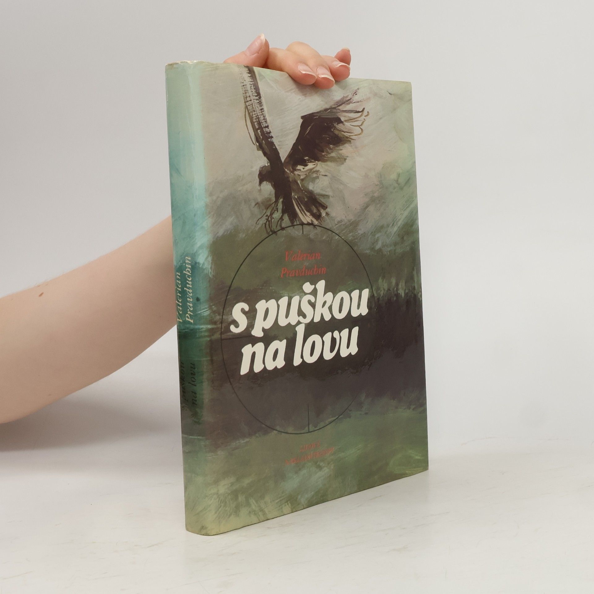 S puškou na lovu