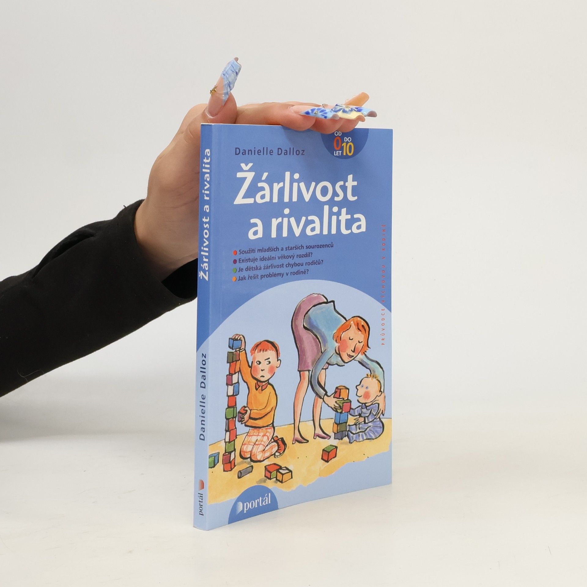 Danielle Dalloz Žárlivost a rivalita