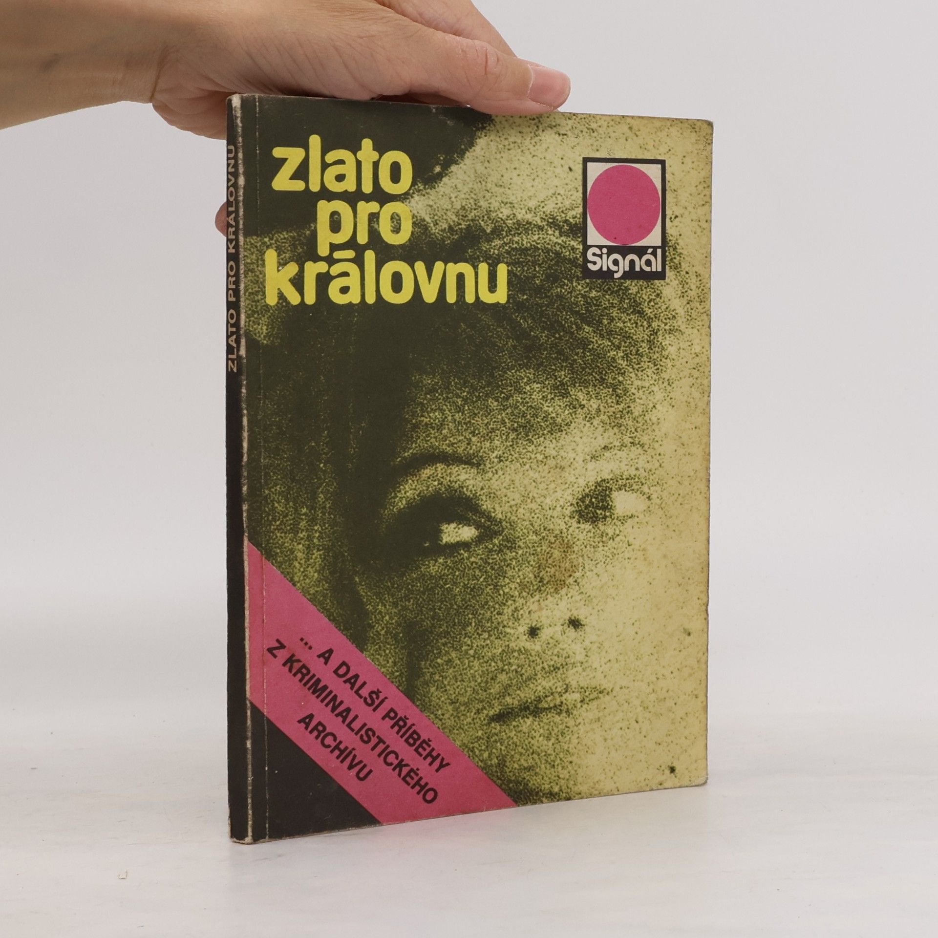 Collectif d'auteurs Zlato pro královnu
