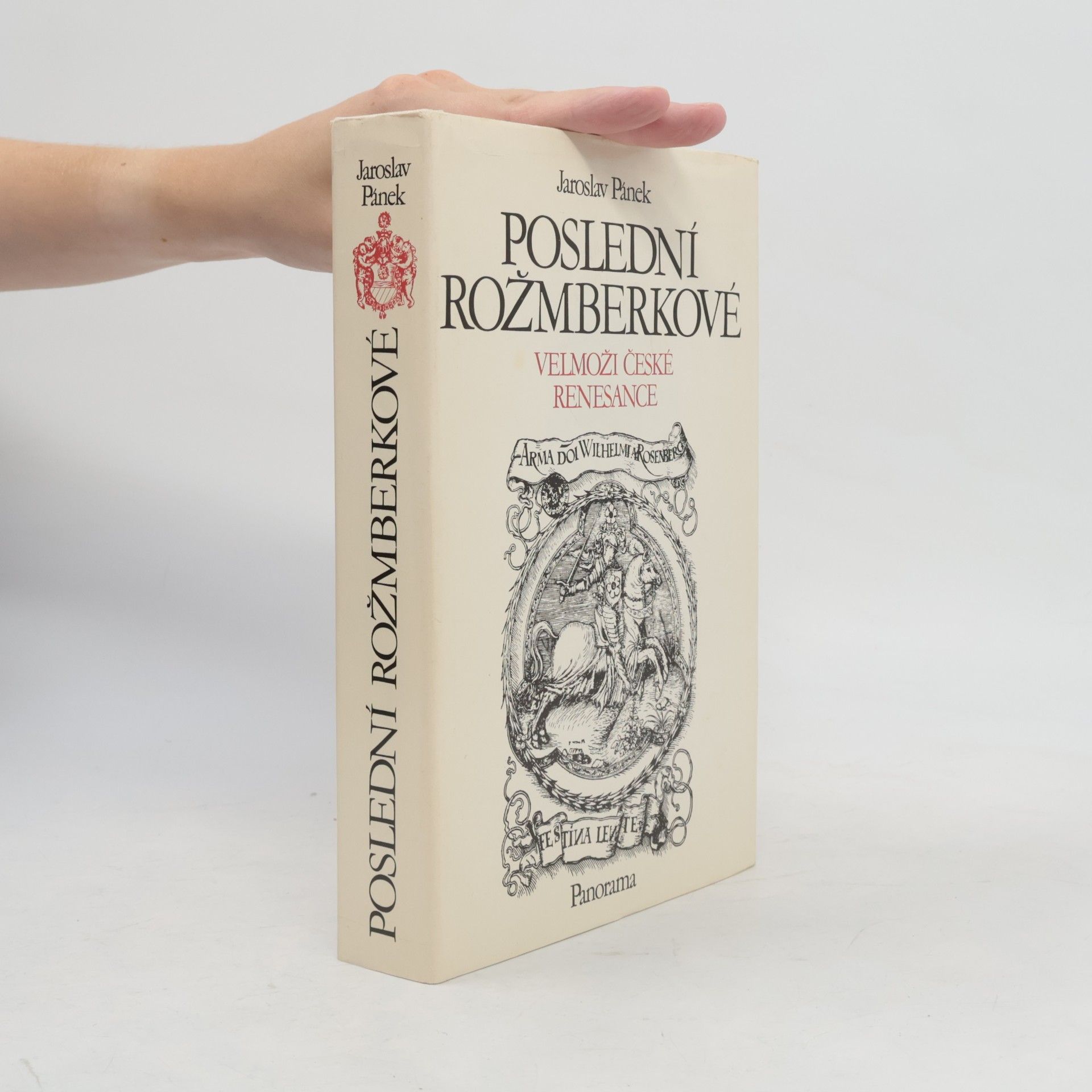 Jaroslav Pánek Poslední Rožmberkové