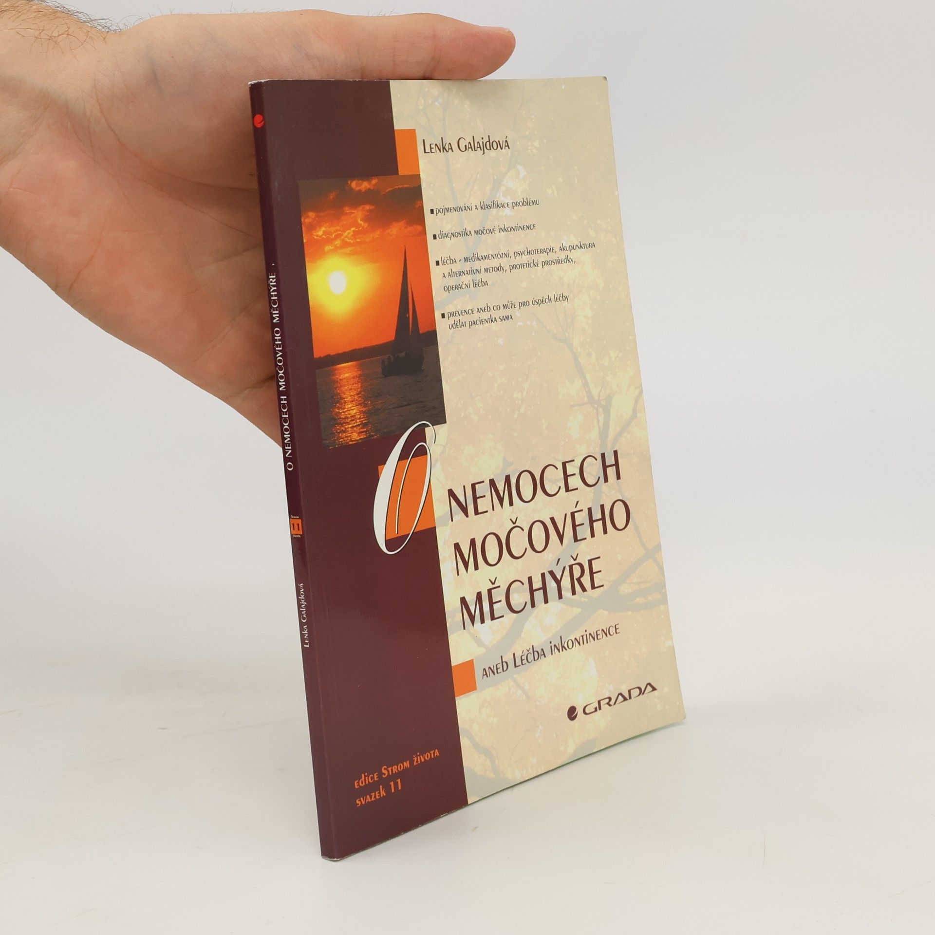 Zdenka Galajdová O nemocech močového měchýře