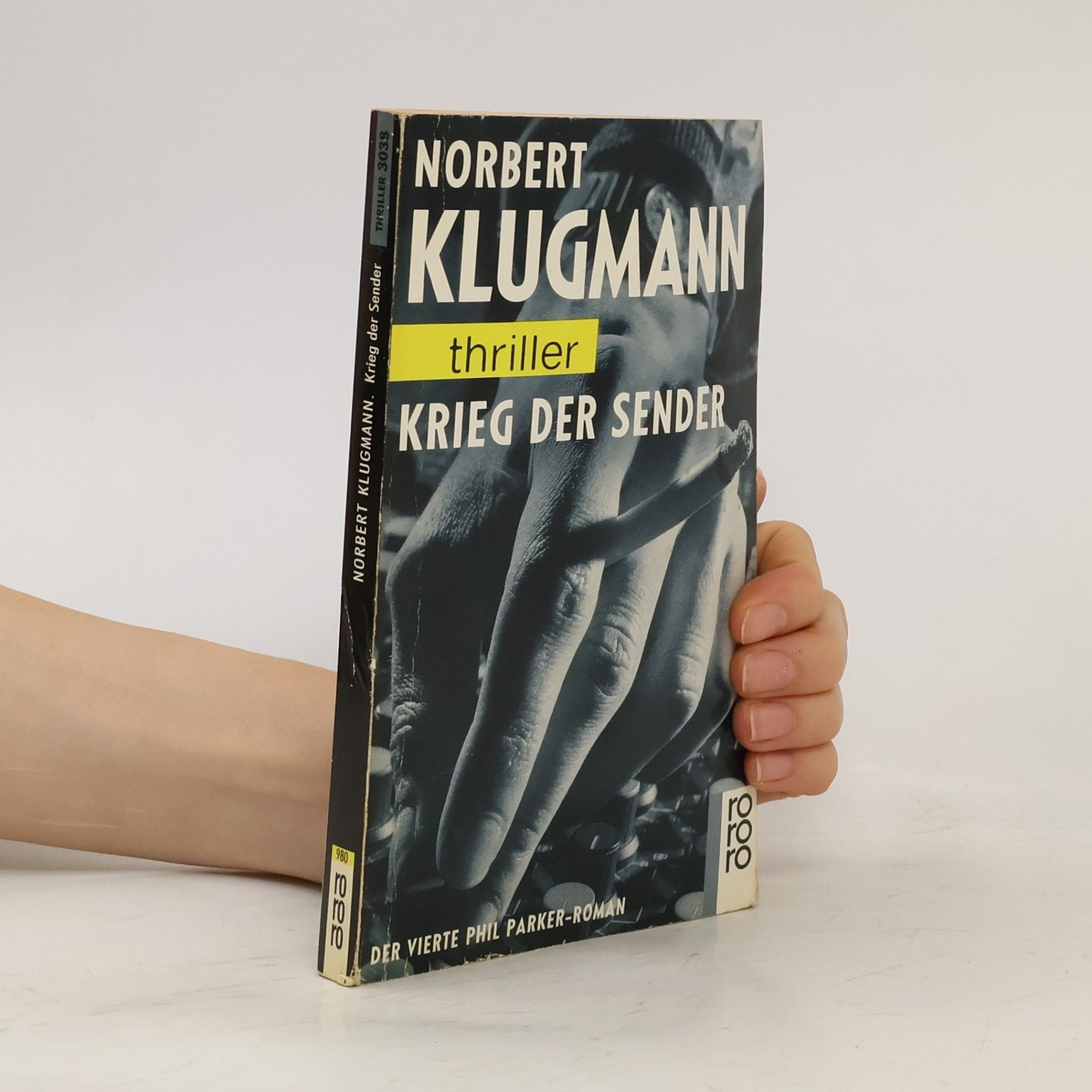 Norbert Klugmann Krieg der Sender : Der vierte Phil Parker