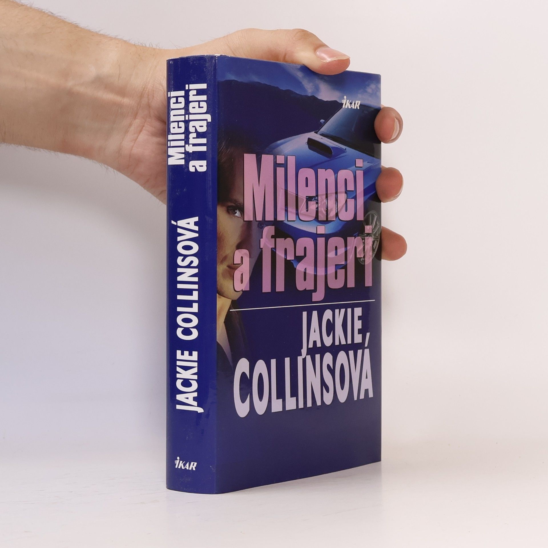 Jackie Collins Milenci a frajeri