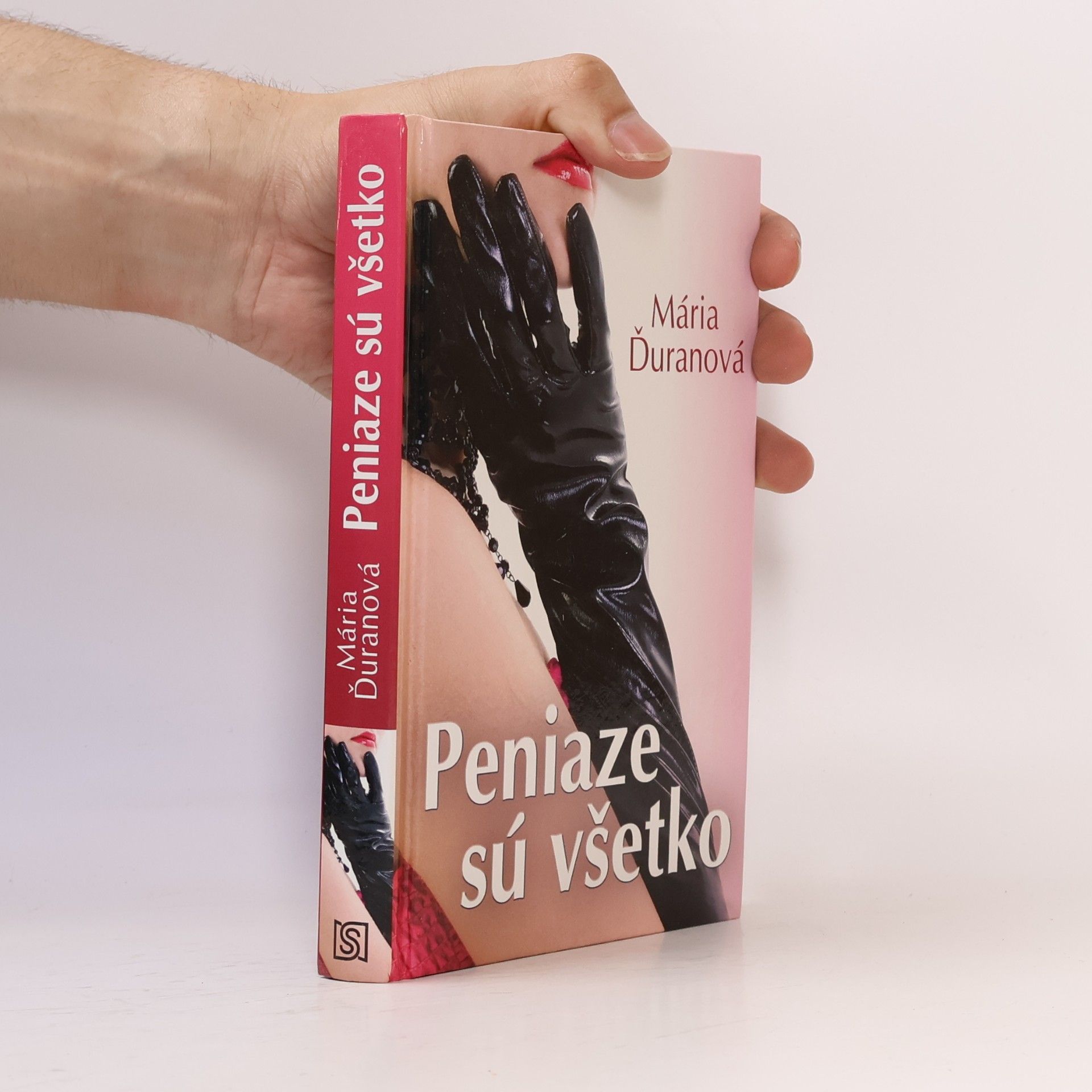 Mária Ďuranová Peniaze sú všetko