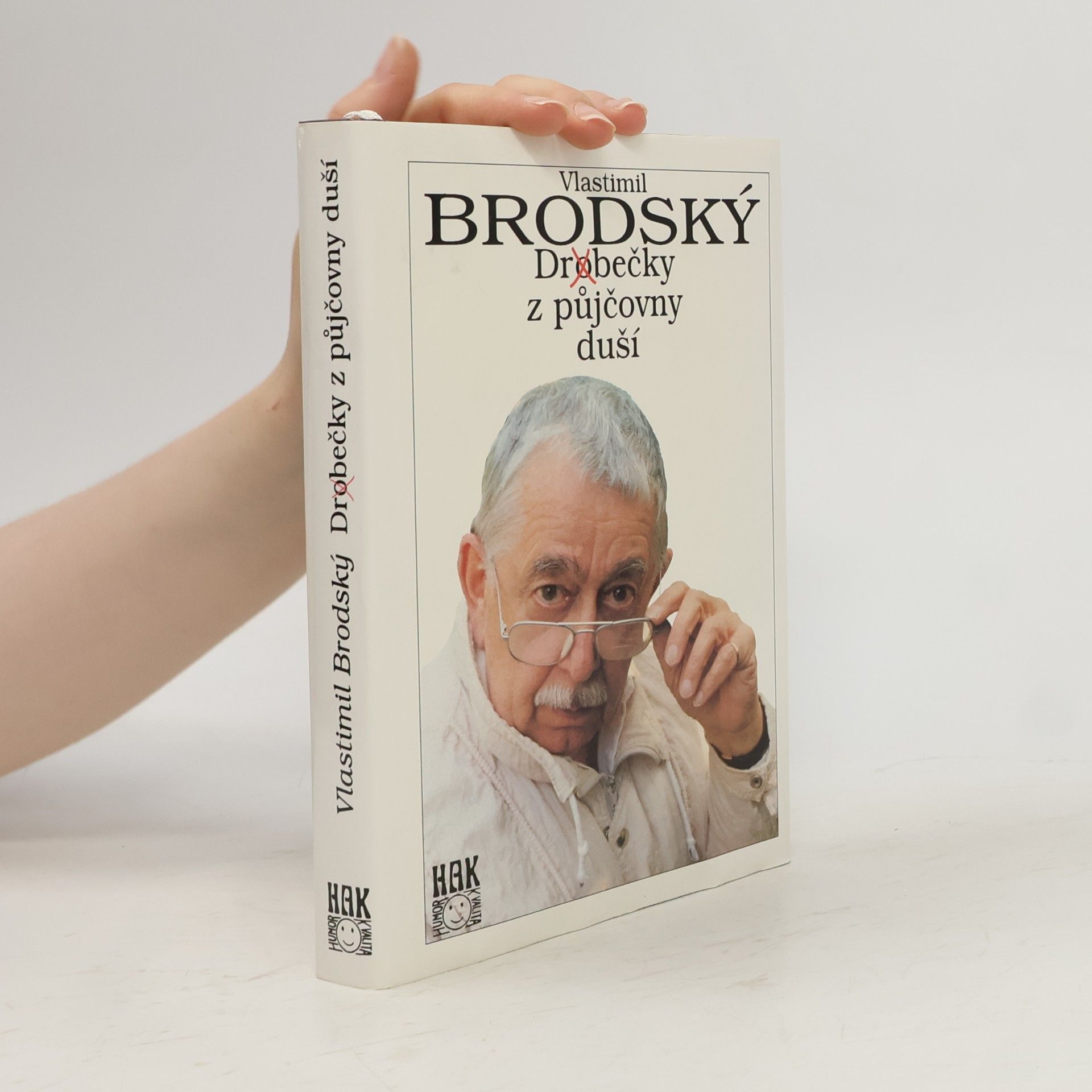 Vlastimil Brodský Dr(o)bečky z půjčovny duší