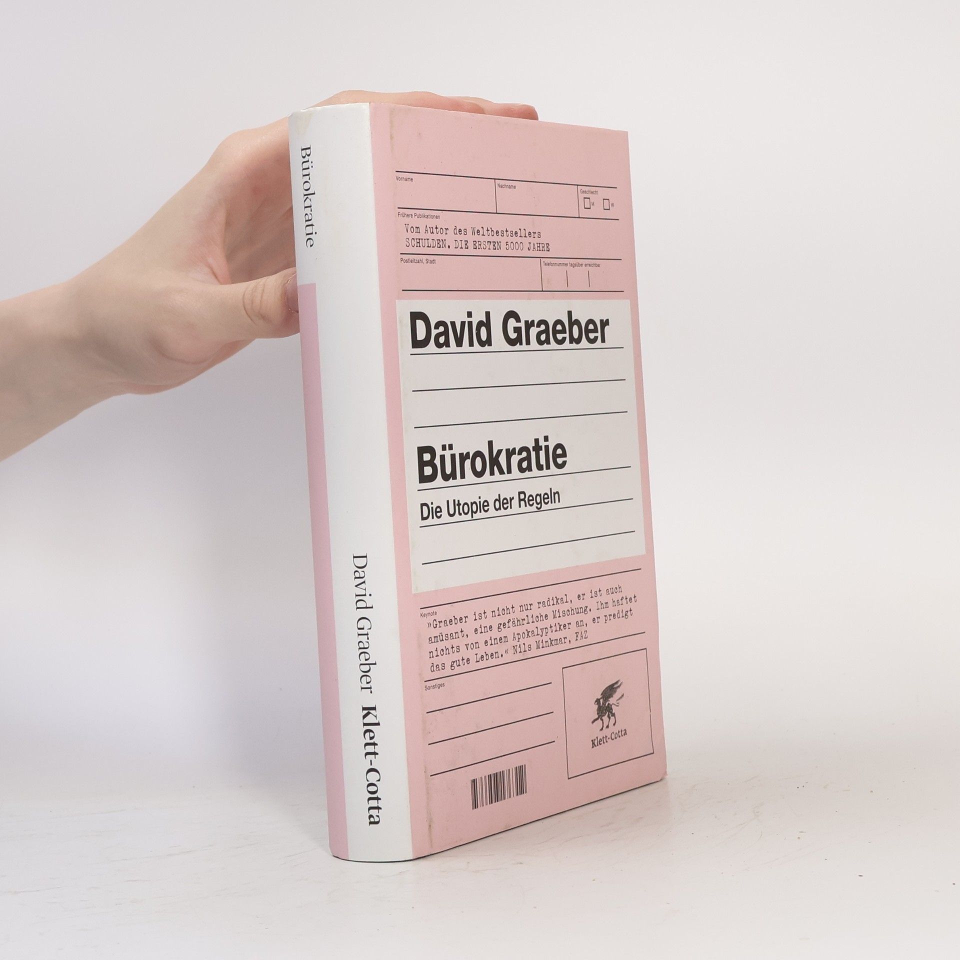 David Graeber Bürokratie