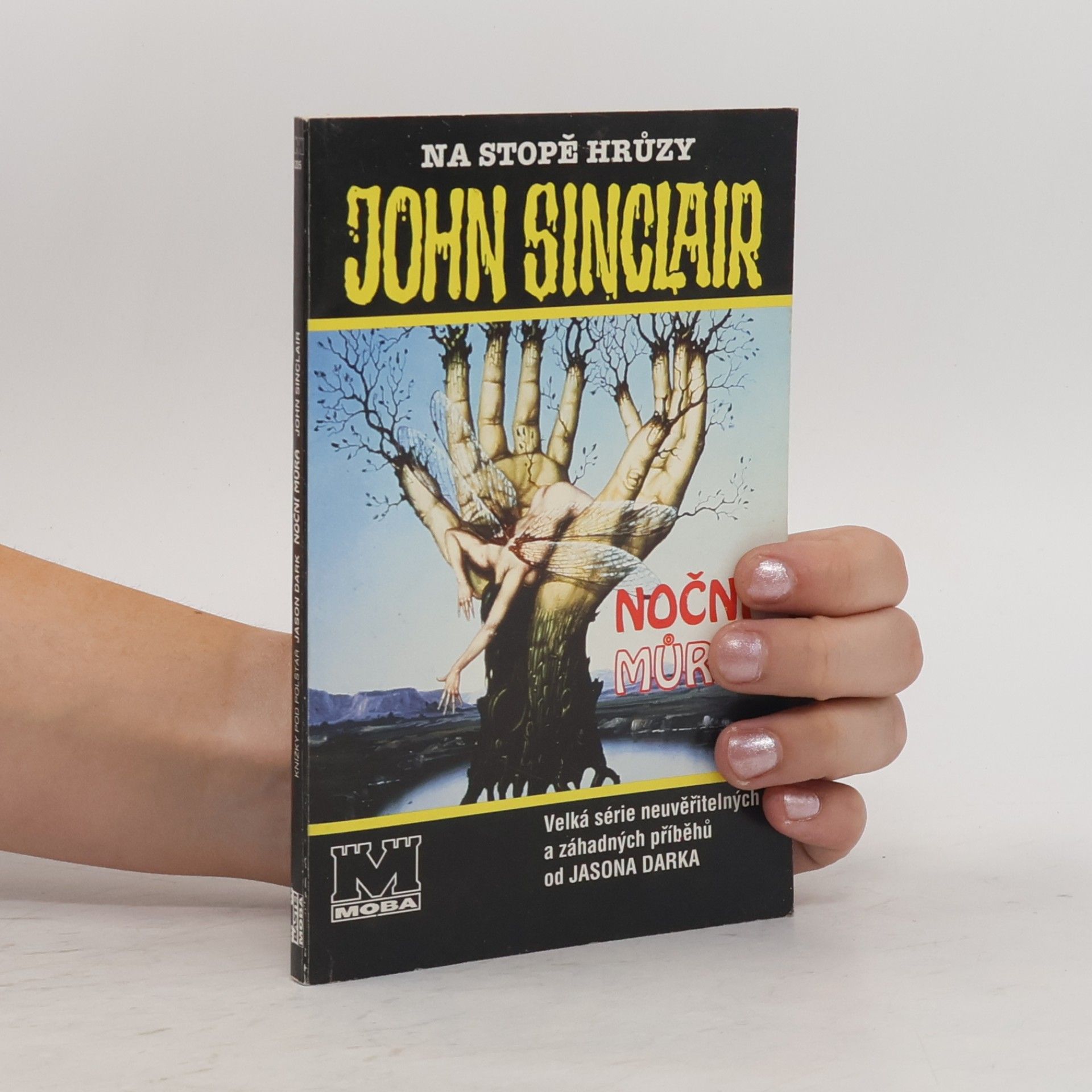 Jason Dark John Sinclair. Na stopě hrůzy. Noční můra