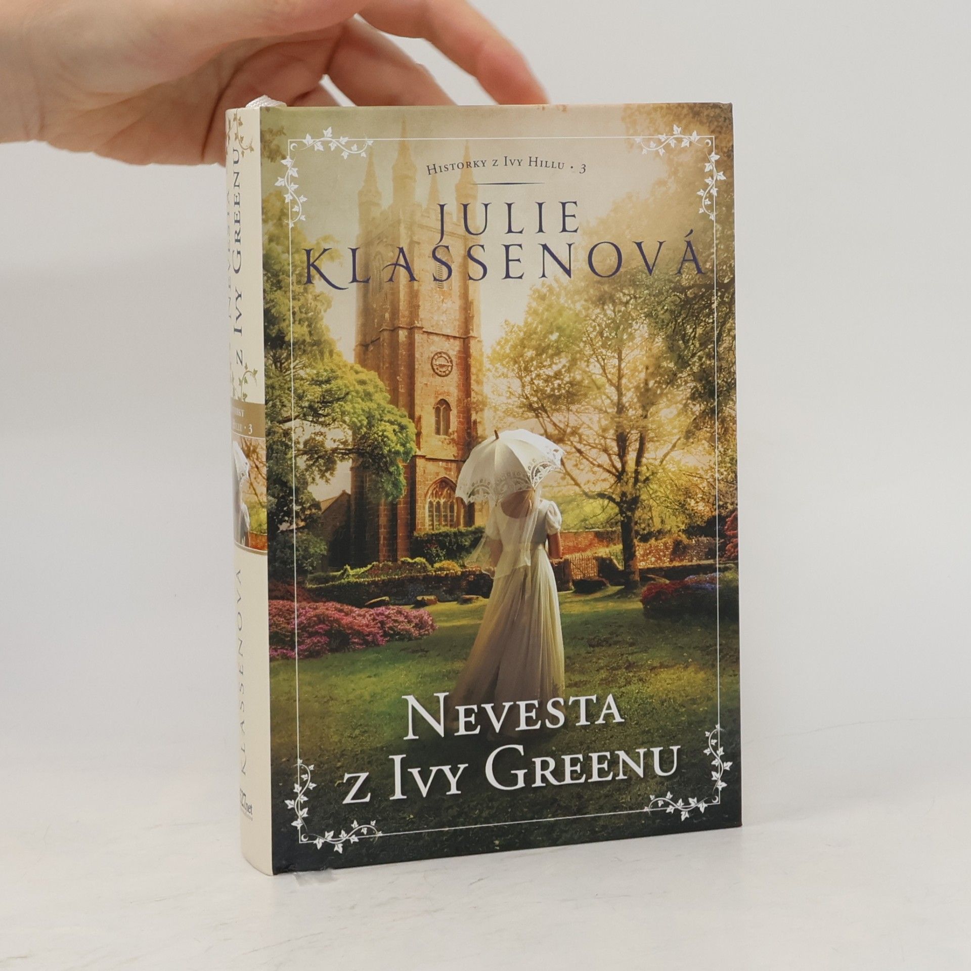 Julie Klassen Nevesta z Ivy Greenu