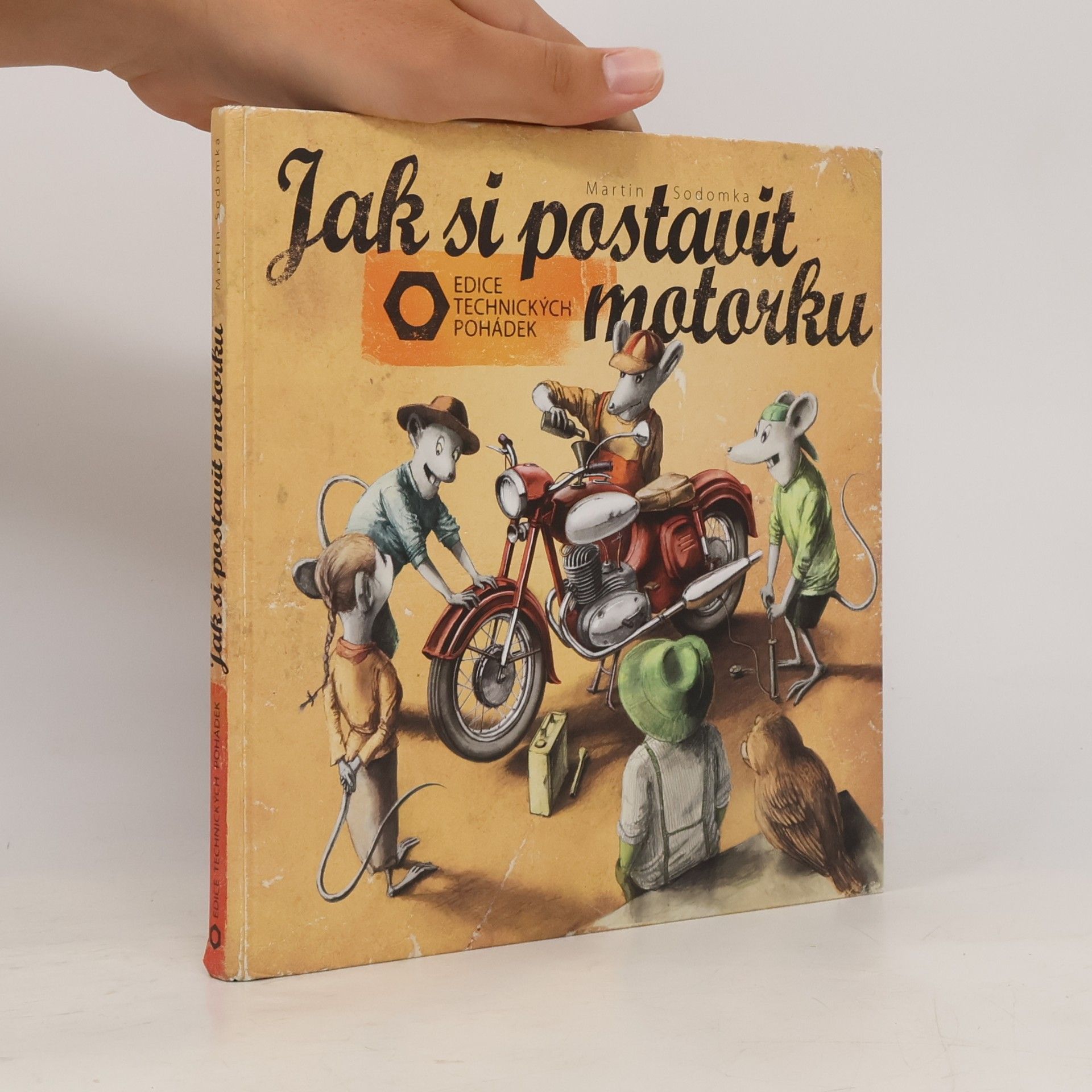 Martin Sodomka Jak si postavit motorku