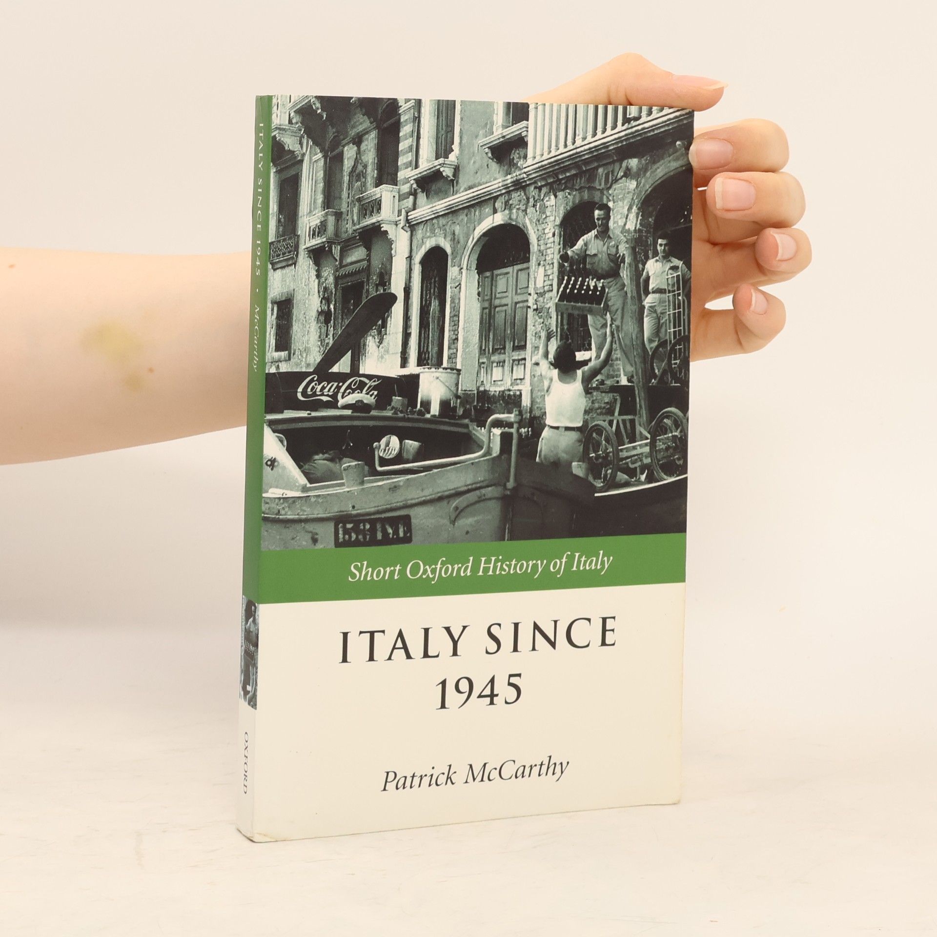 Short Oxford History of Italy: Italy Since 1945