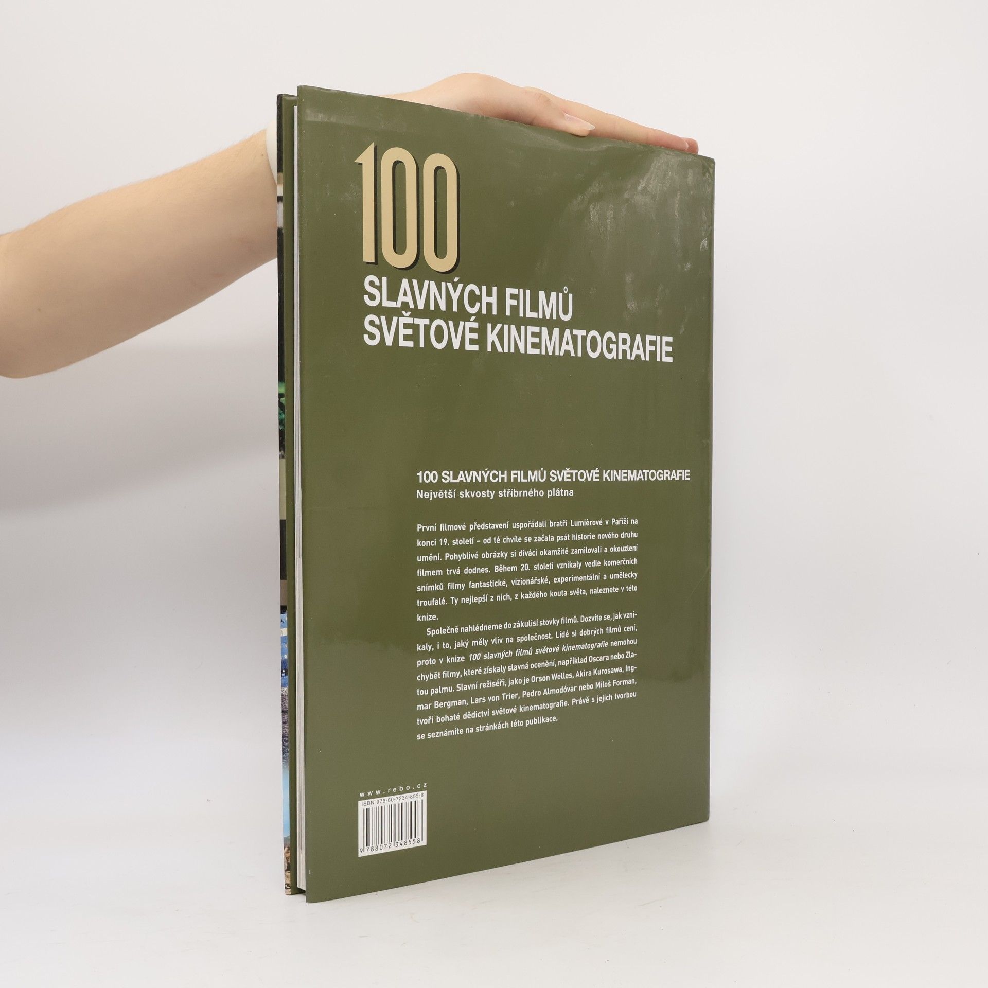 Rolf Schneider 100 slavných filmů světové kinematografie: Největší skvosty stříbrného plátna
