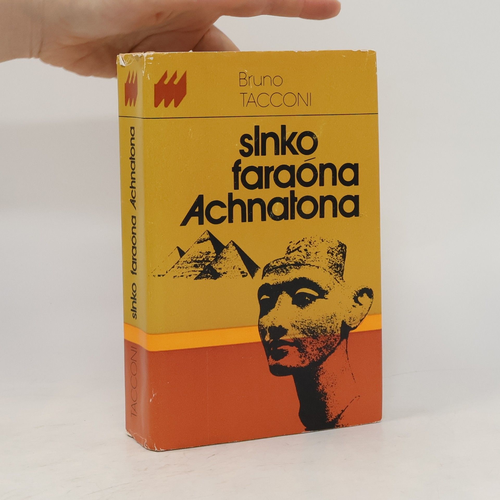 Bruno Tacconi Slnko faraóna Achnatona