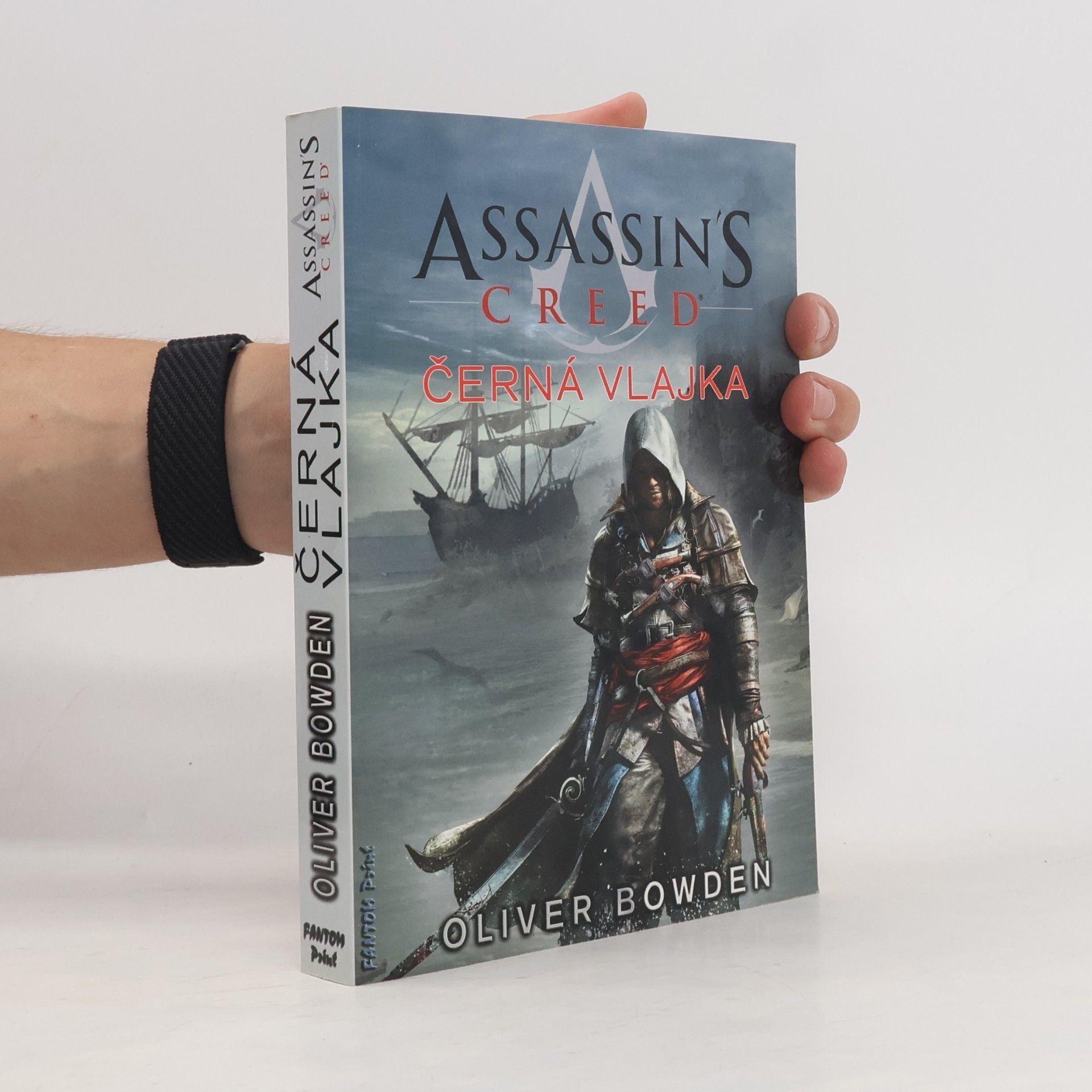 Oliver Bowden Assassin's Creed - Černá vlajka
