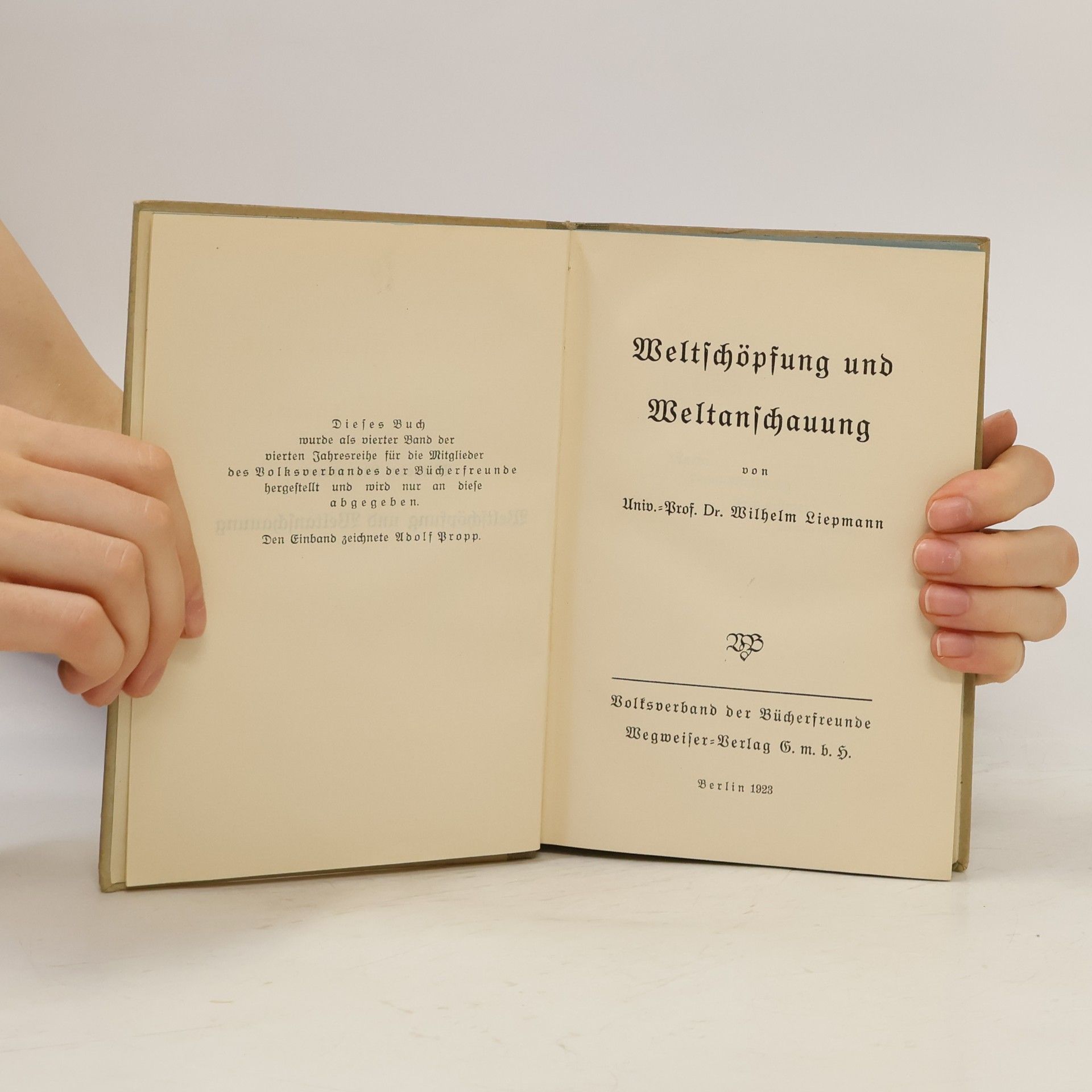 Wilhelm Liepmann Weltschöpfung und Weltanschauung