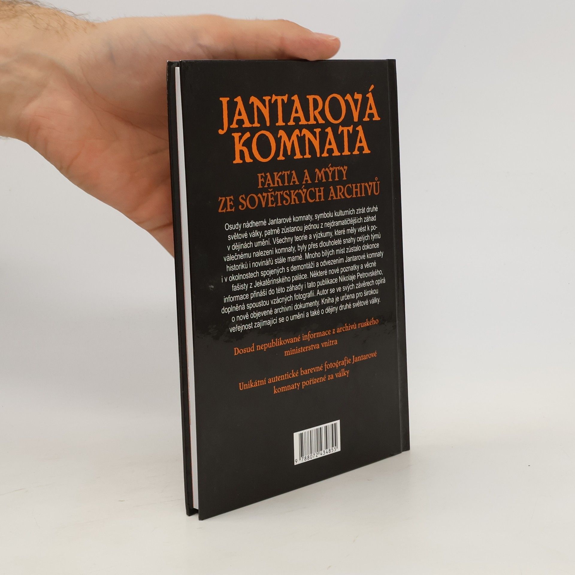 Nikolaj Sergejevič Petrovskij Jantarová komnata - Fakta a mýty ze sovětských archivů