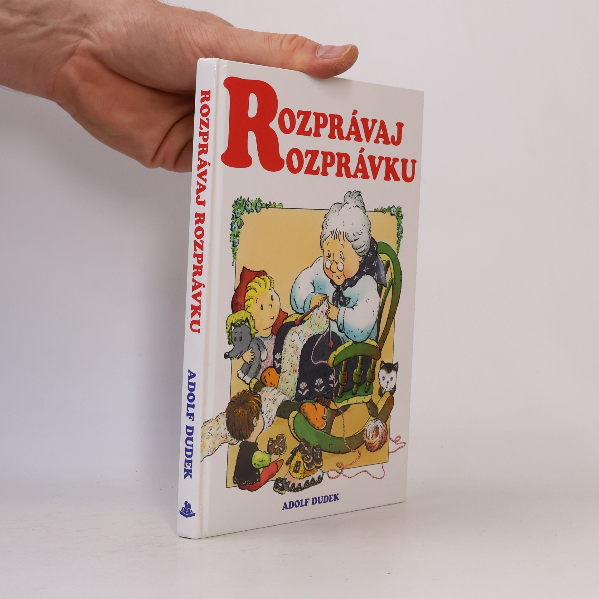 Adolf Dudek Rozprávaj rozprávku