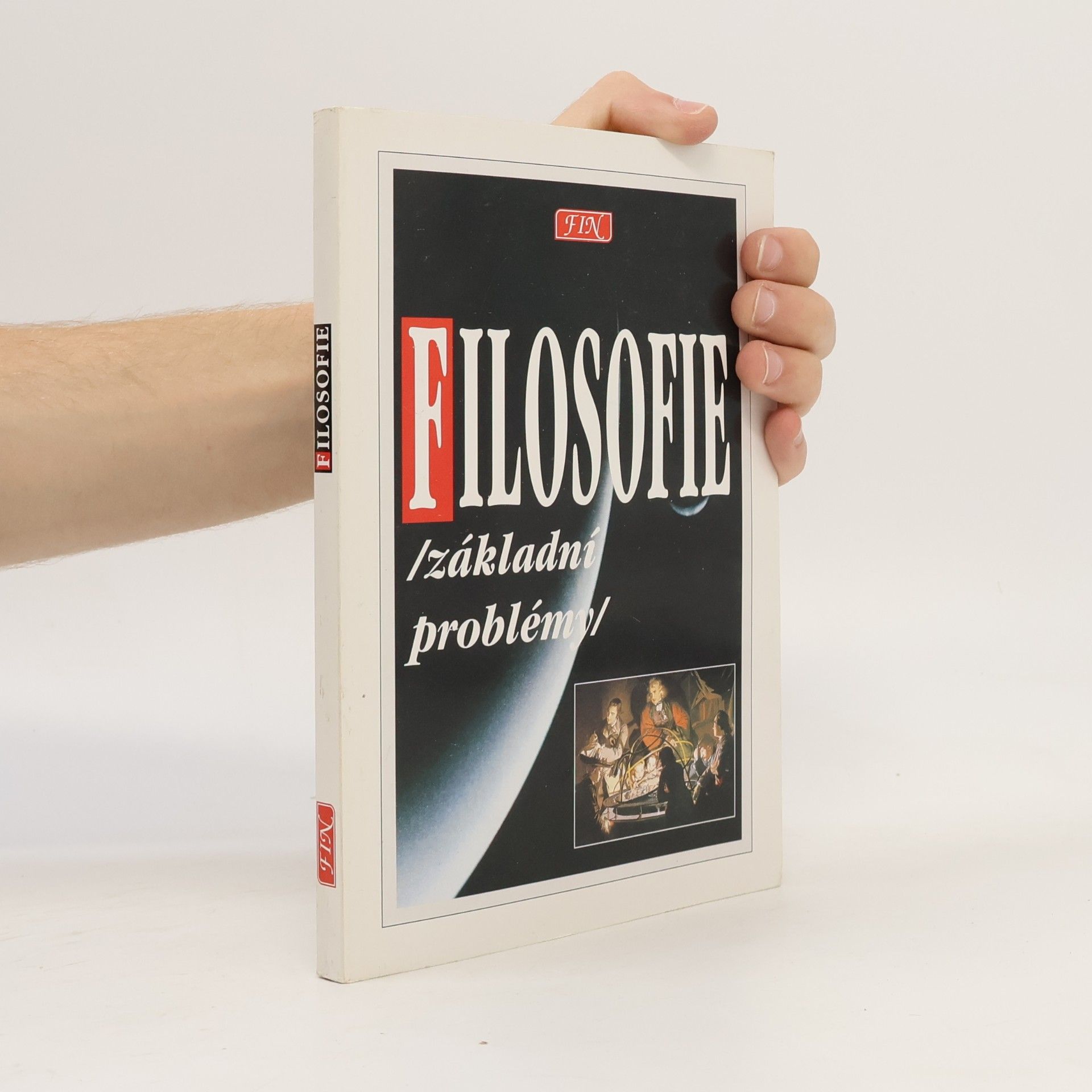 Ivan Blecha Filosofie : základní problémy