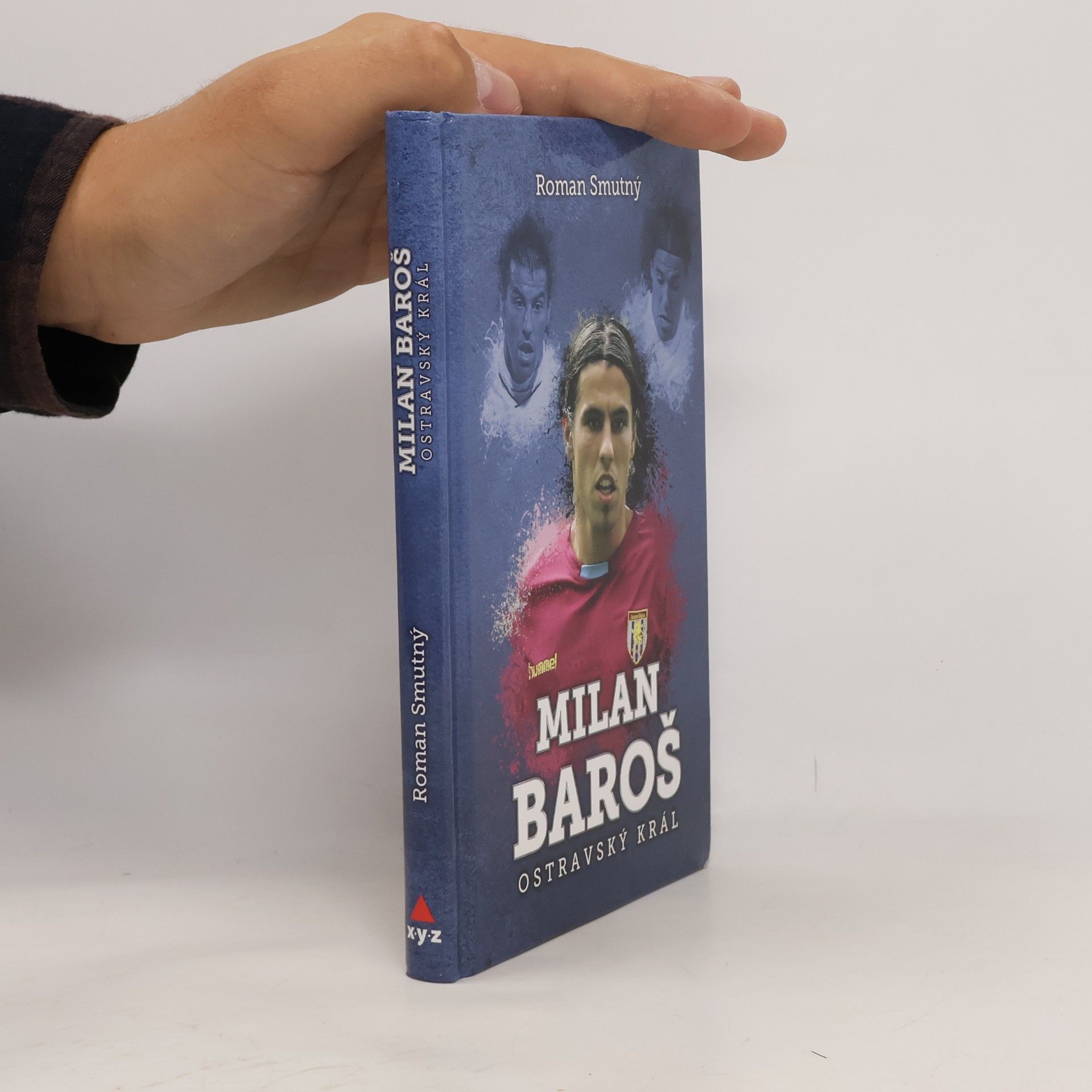 Roman Smutný Milan Baroš: ostravský král