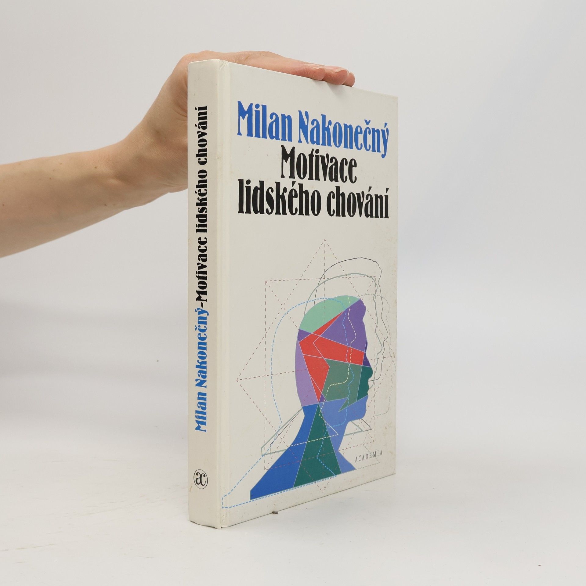 Milan Nakonečný Motivace lidského chování