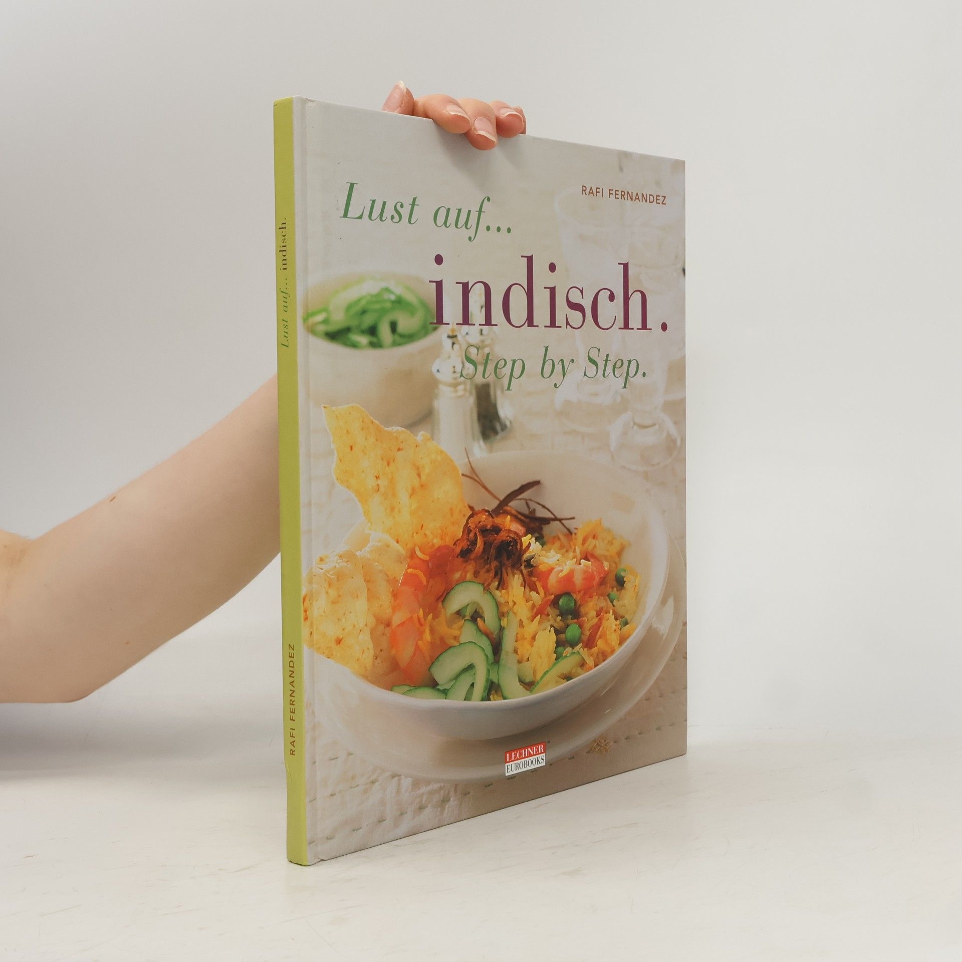 Lust auf indisch. Step by Step.