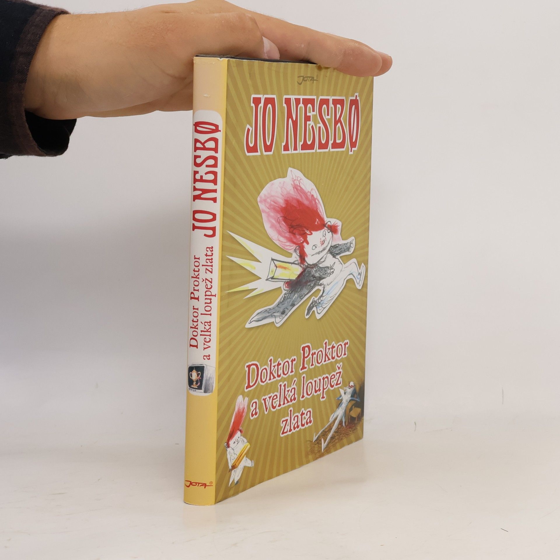 Jo Nesbø Doktor Proktor a velká loupež zlata
