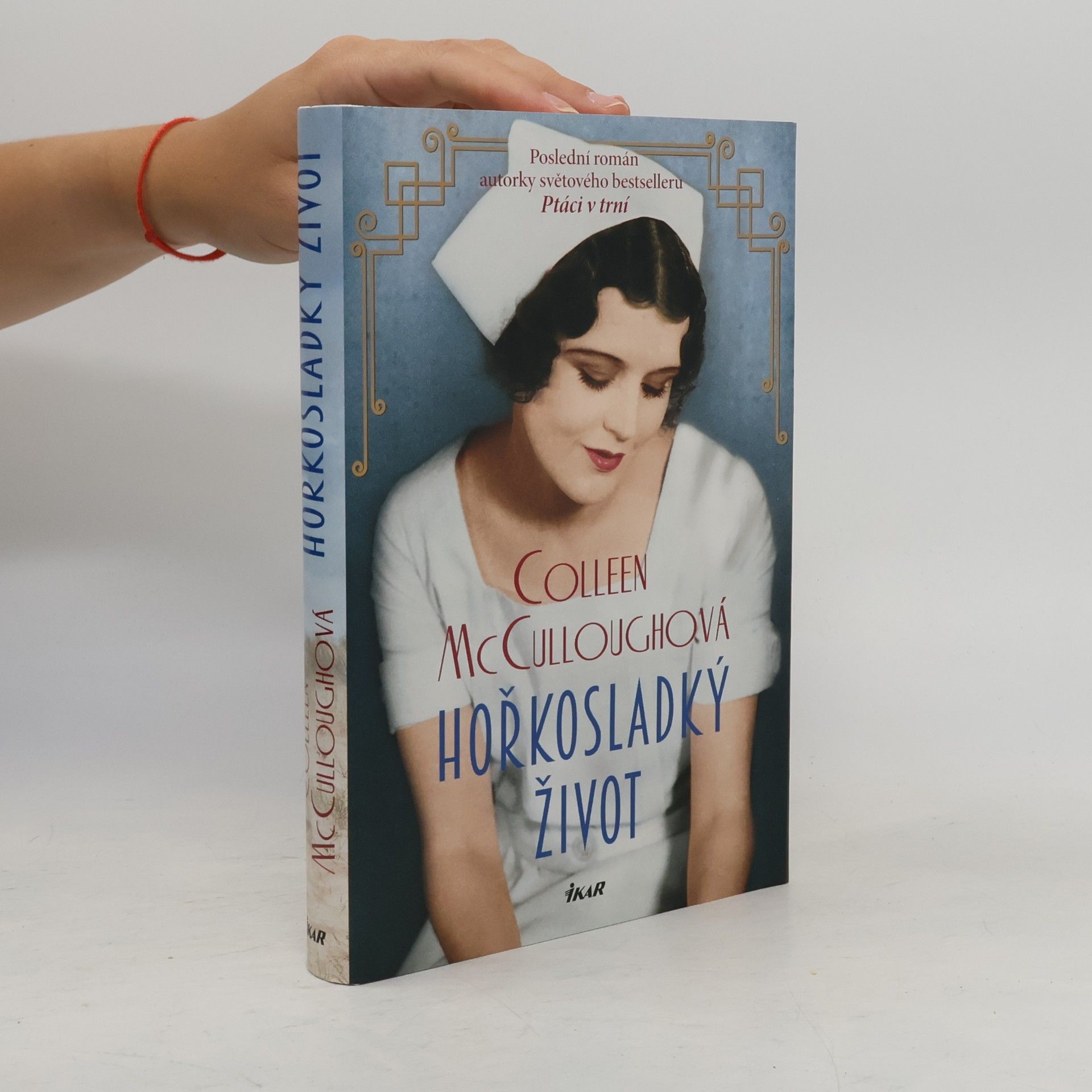 Colleen McCullough Hořkosladký život