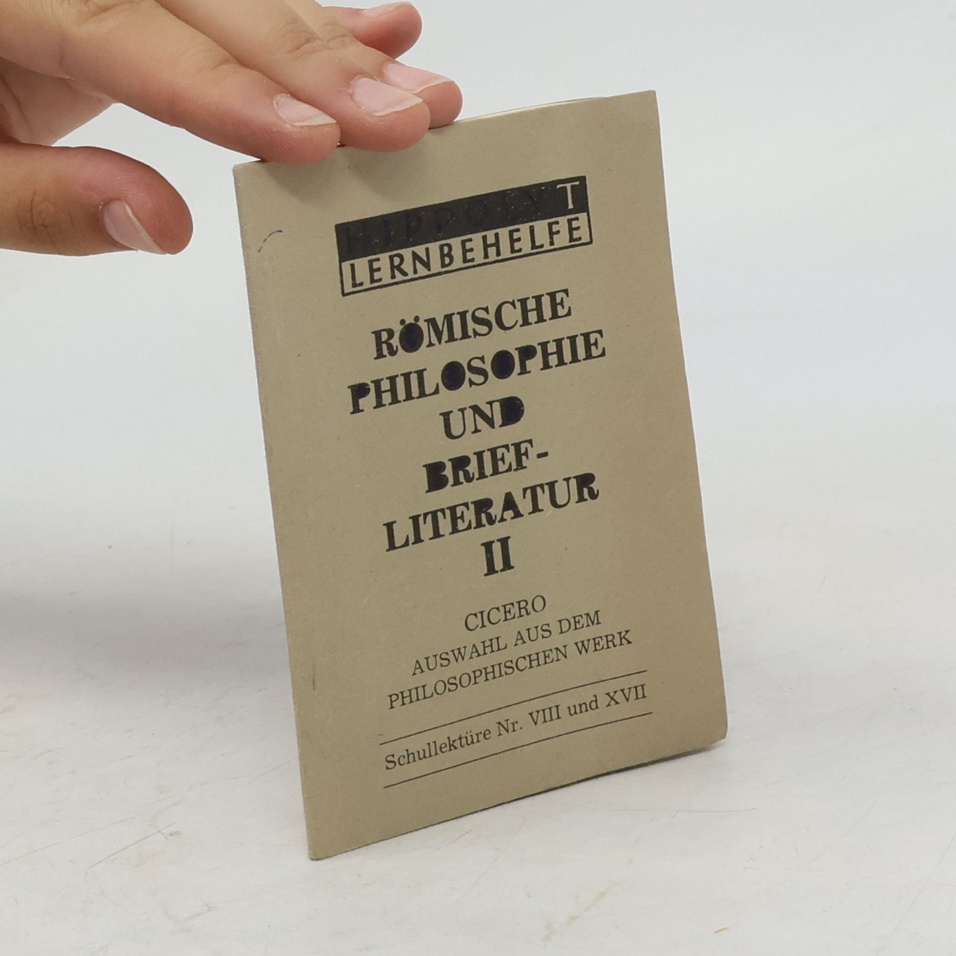 Marcus Tullius Cicero Römische Philosophie und Briefliteratur II