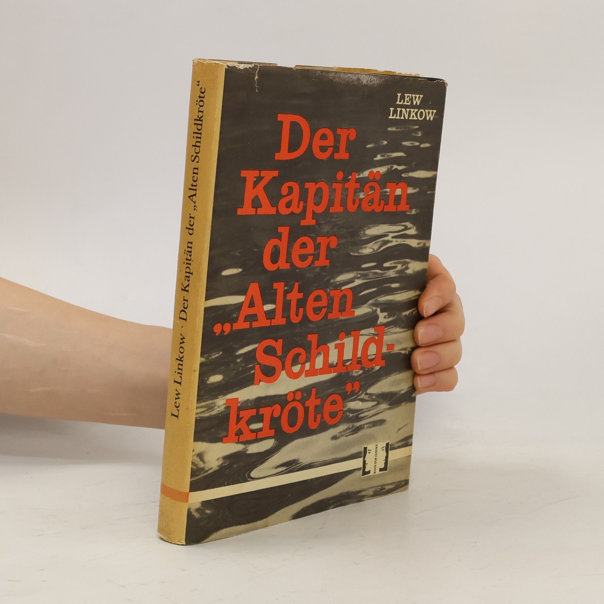 Lew Linkow Der Kapitän der "Alten Schildkröte"