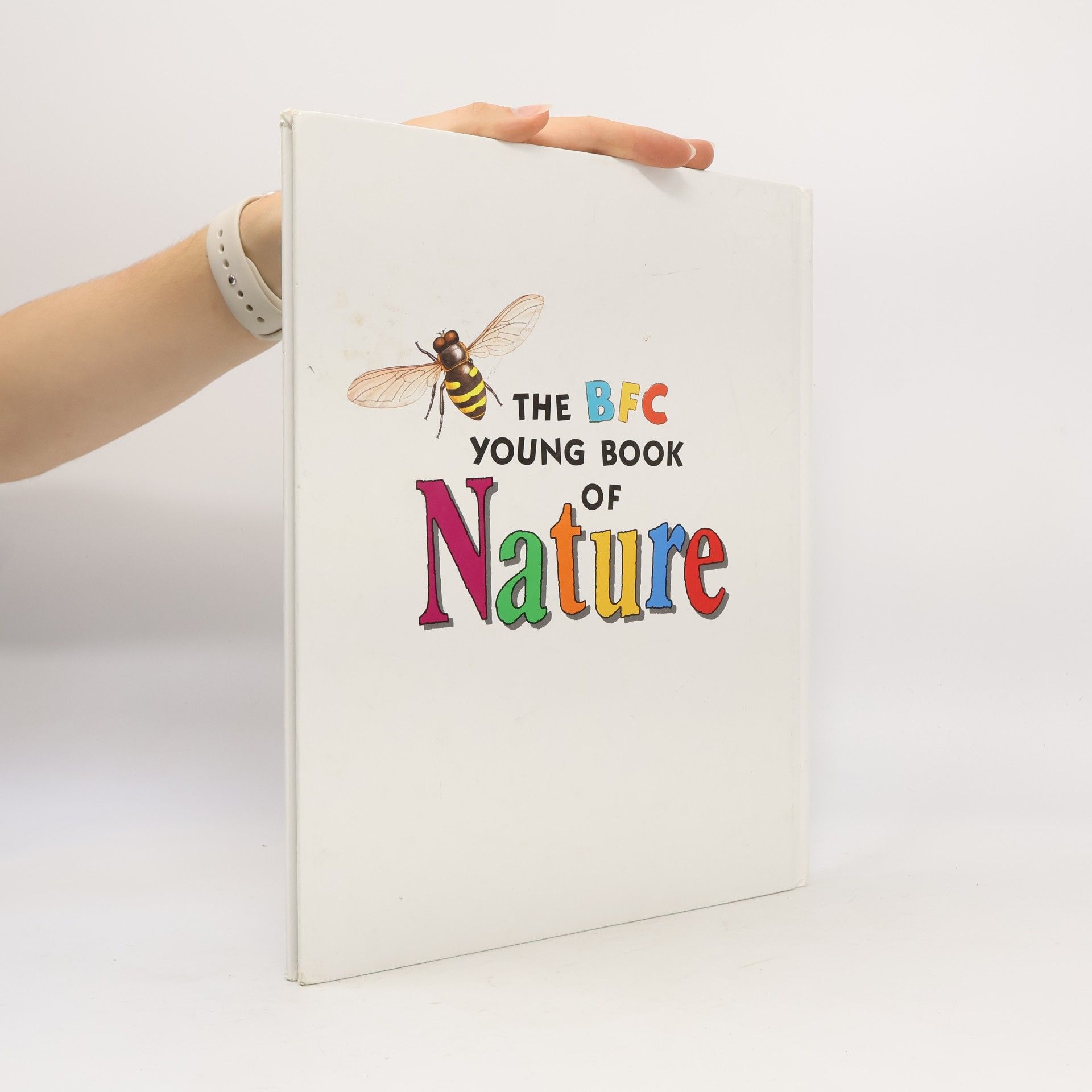 Robin Robbins The BFC Young Book of Nature
