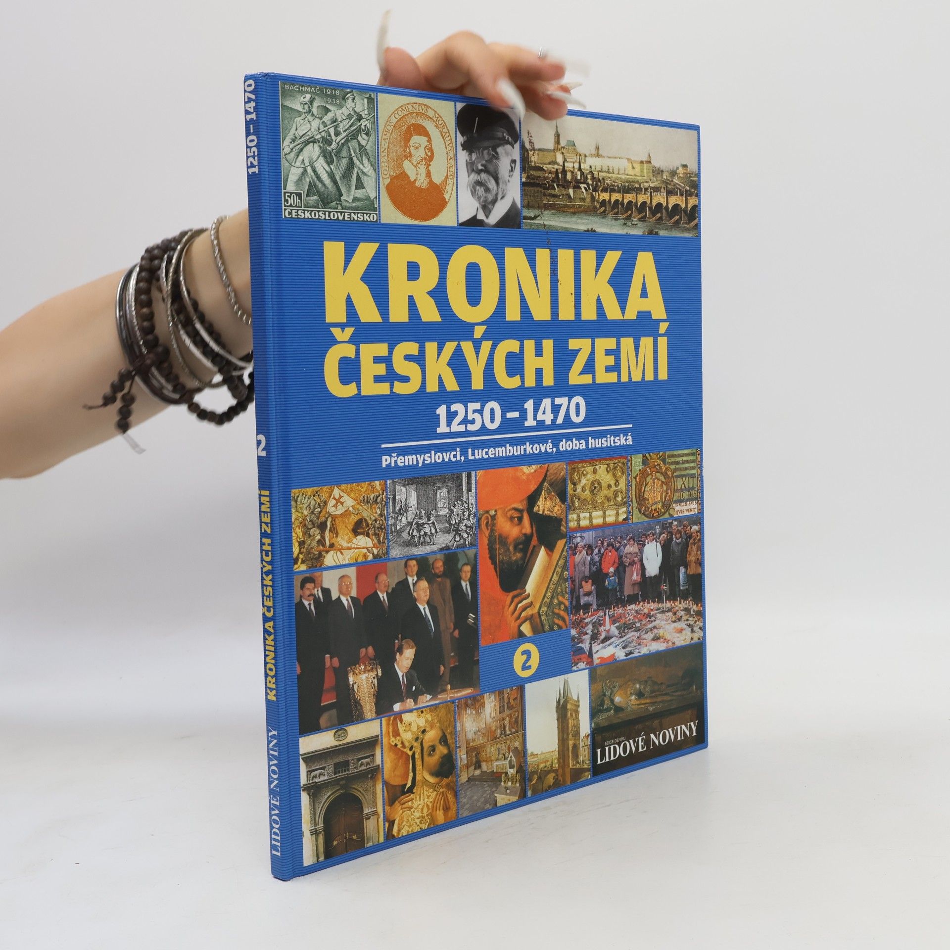 Kolektiv autorů Kronika Českých zemí 2. 1250-1470