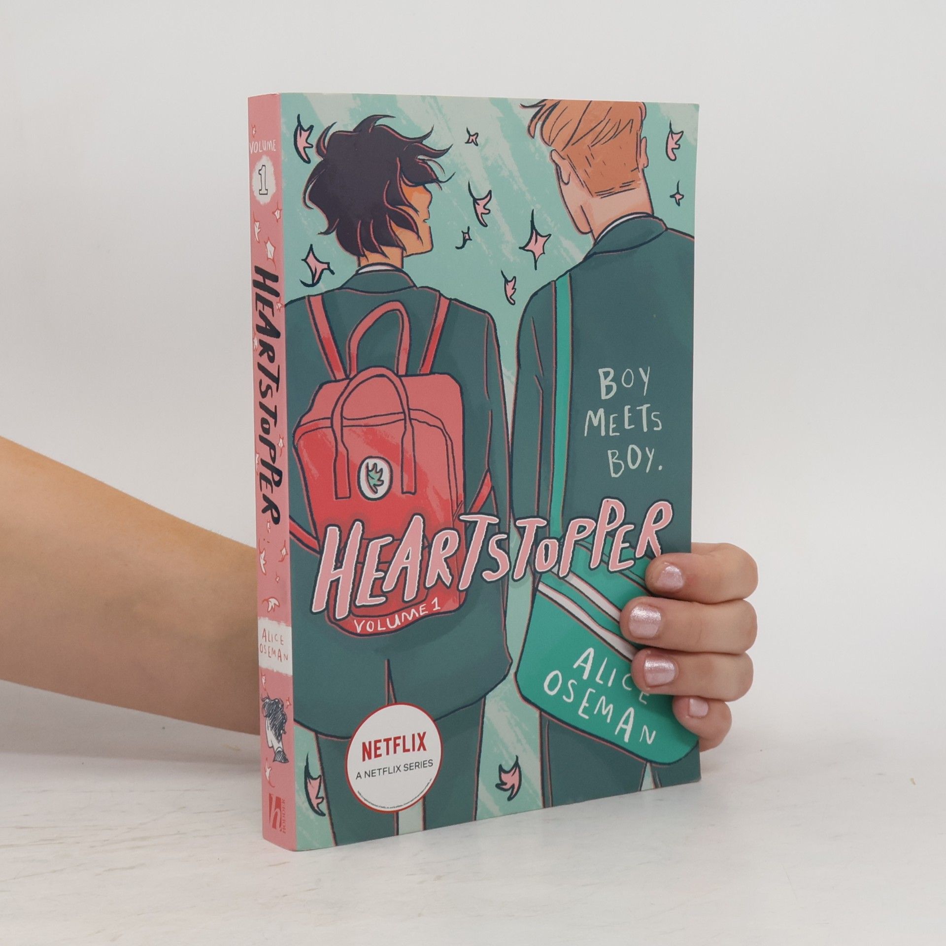 Alice Oseman Heartstopper. Volume 1