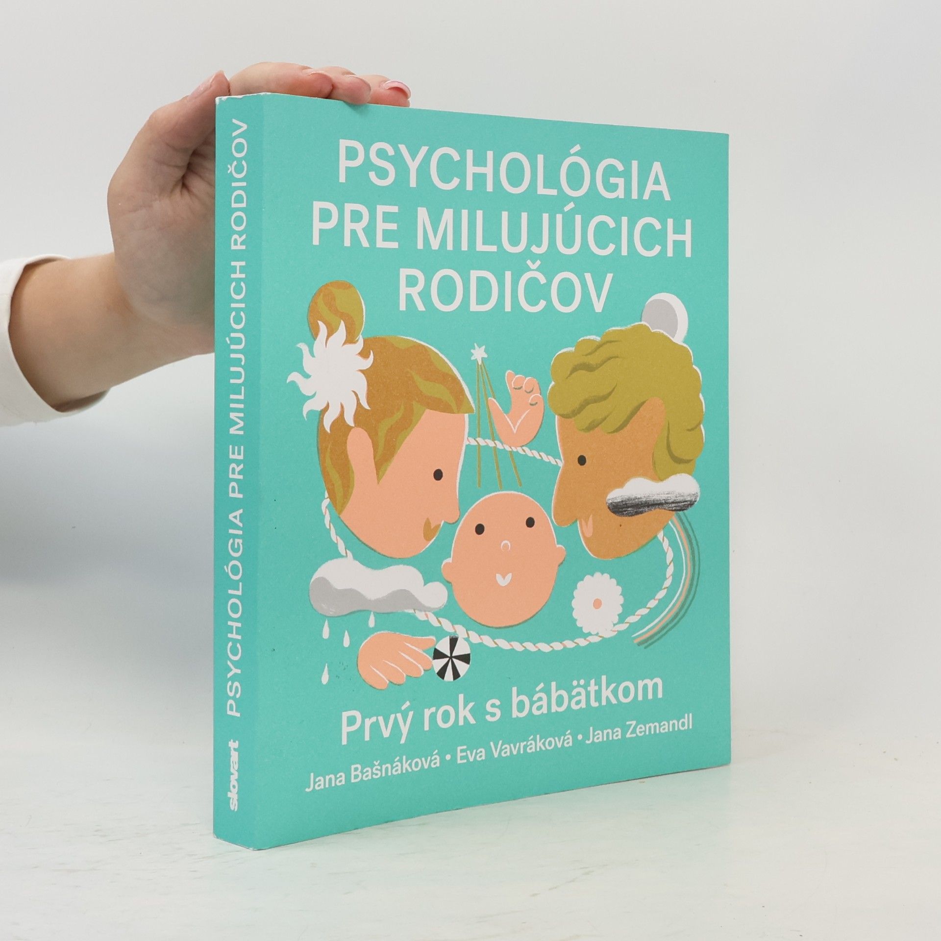 Jana Zemandl Psychológia pre milijúcich rodičov