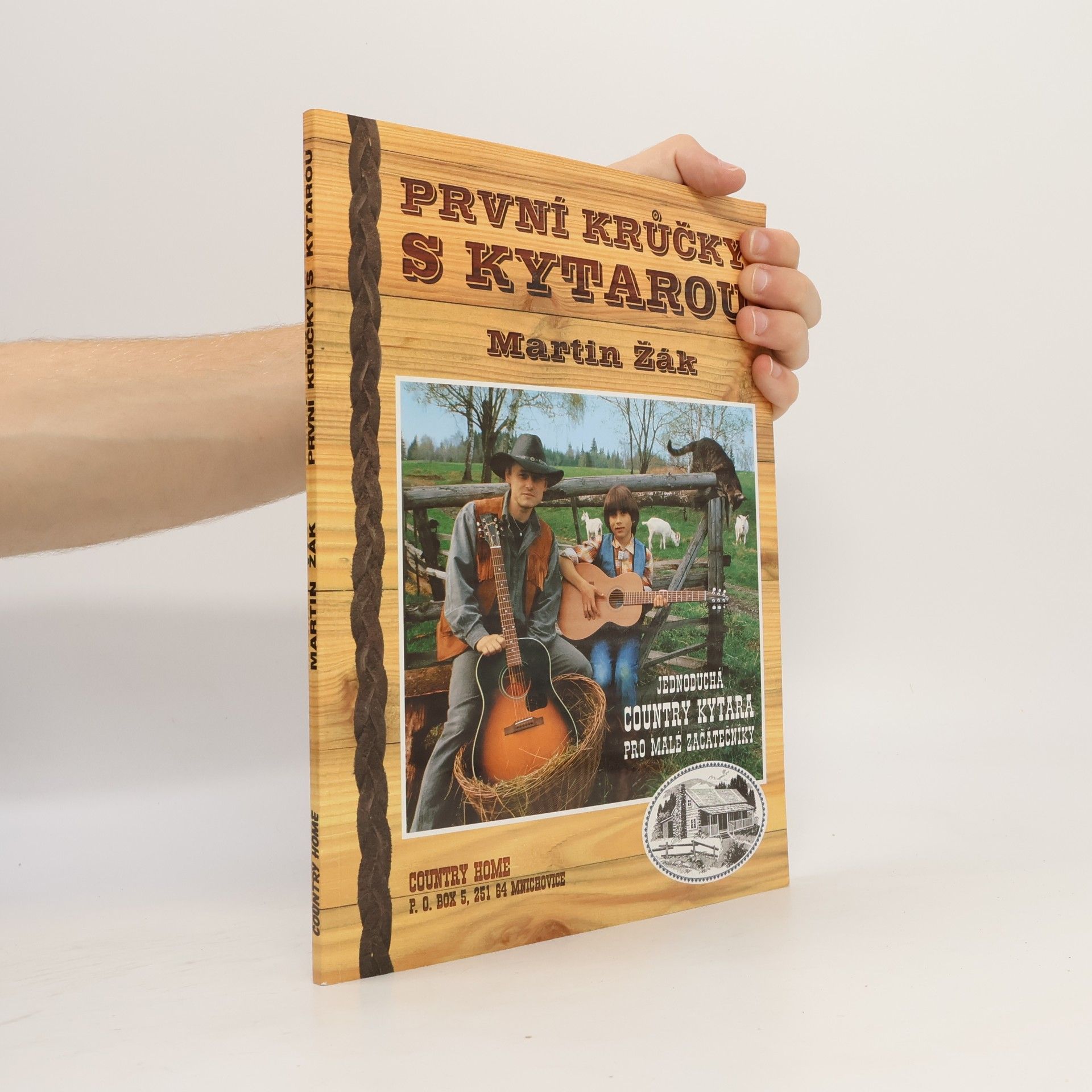Martin Žák První krůčky s kytarou. Jednoduchá country kytara pro malé začátečníky