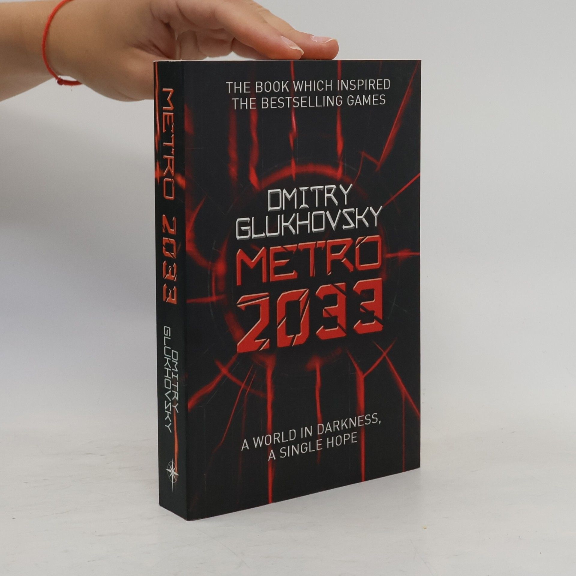 Dmitry Glukhovsky Metro 2033