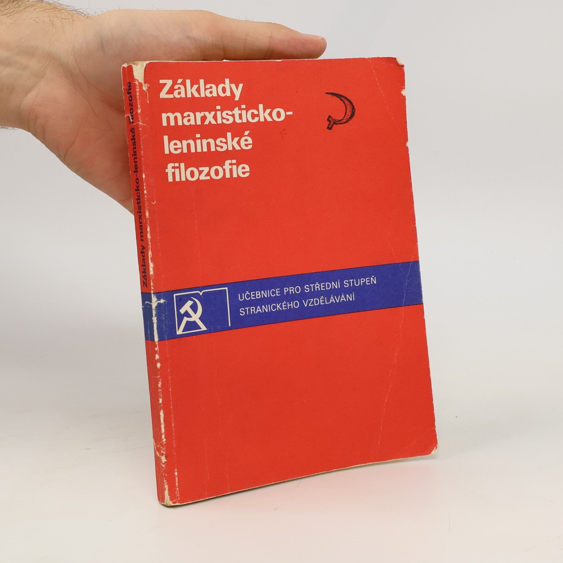 Sergej Mitrofanovič Kovalev Základy marxisticko-leninské filozofie