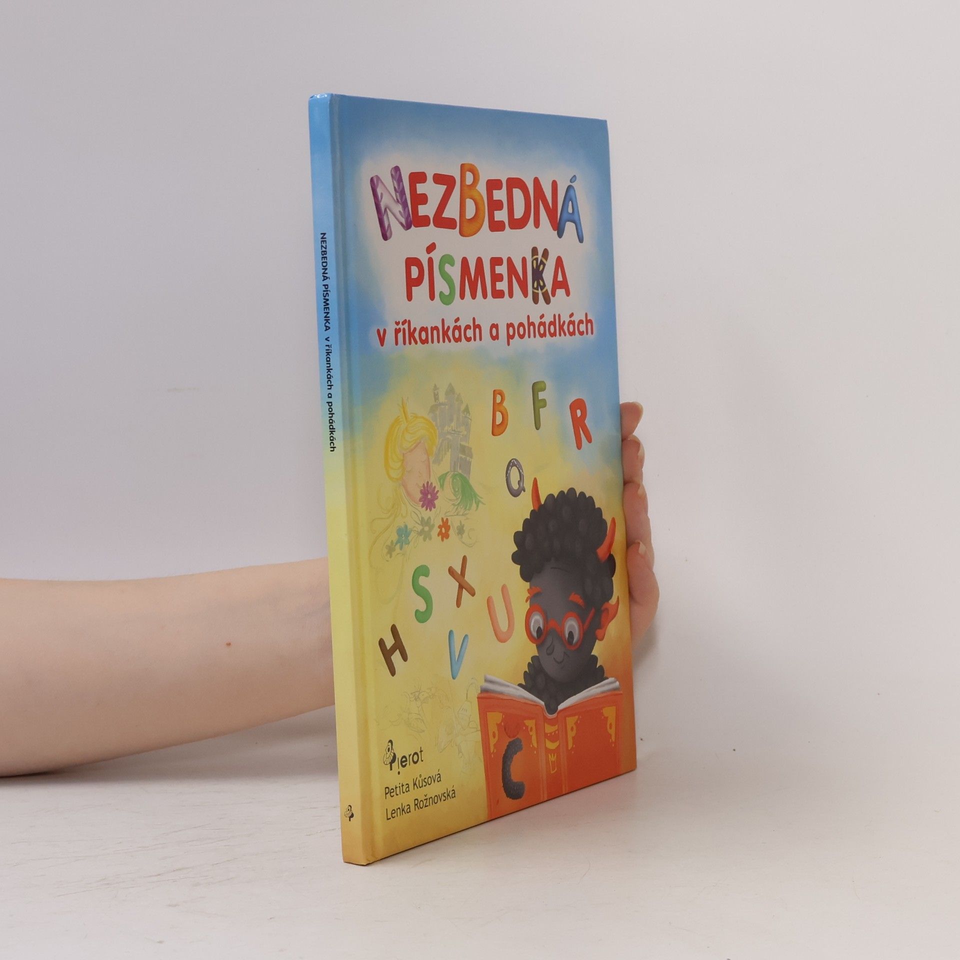 Lenka Rožnovská Nezbedná písmenka v říkankách a pohádkách