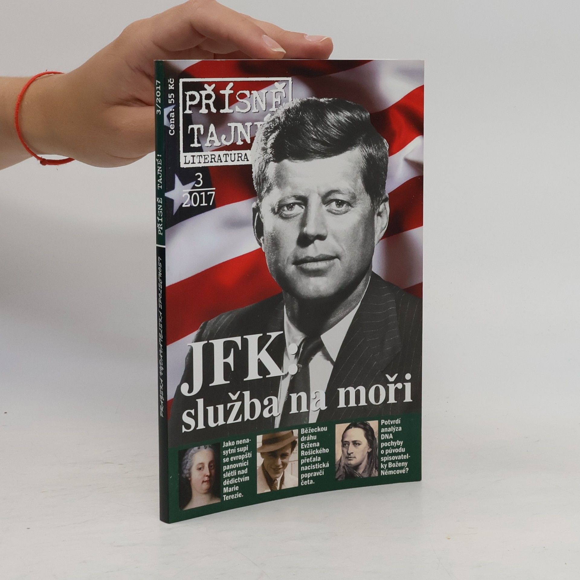 Various authors Přísně tajné 3/2017. JFK: Služba na moři