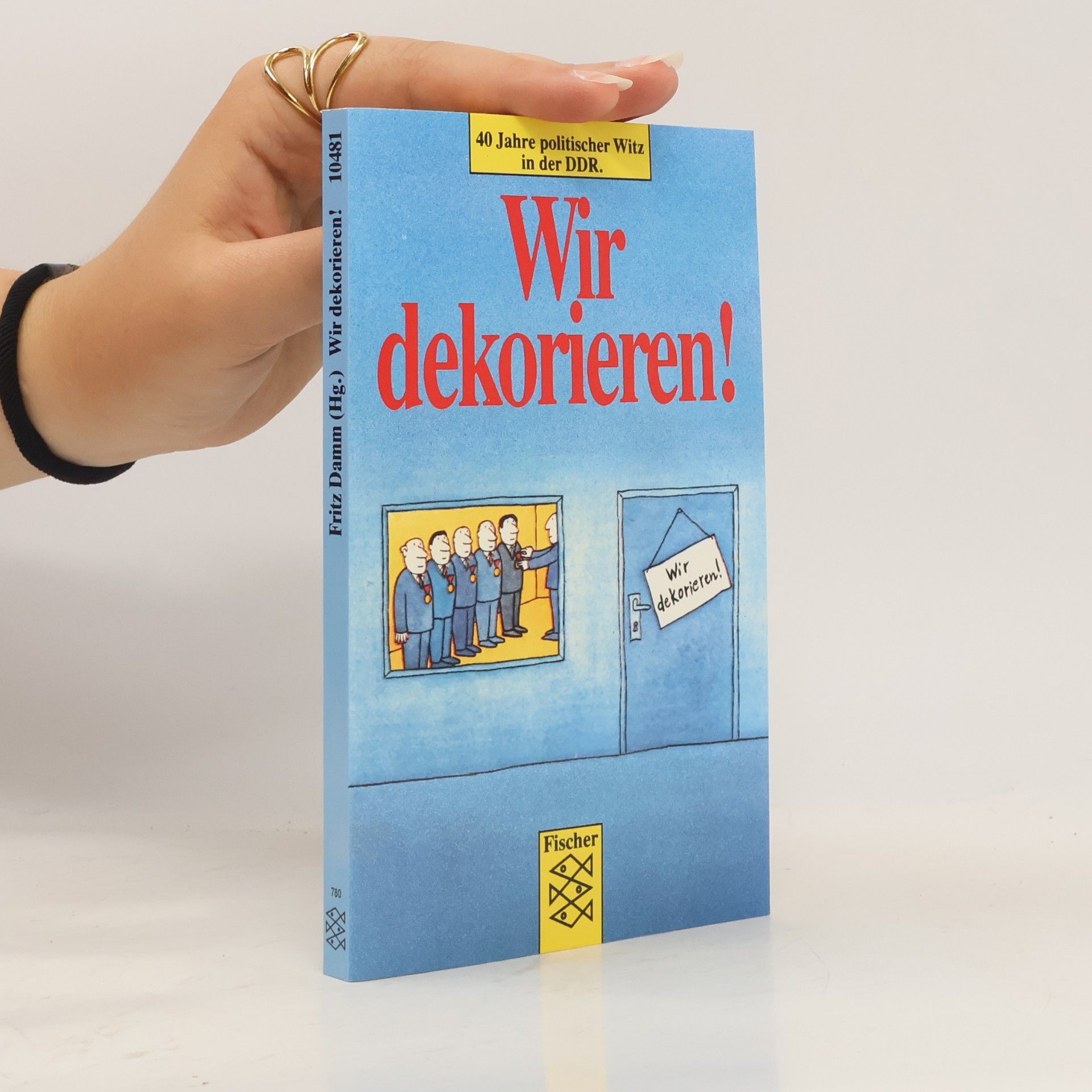 Fritz Damm Wir dekorieren!