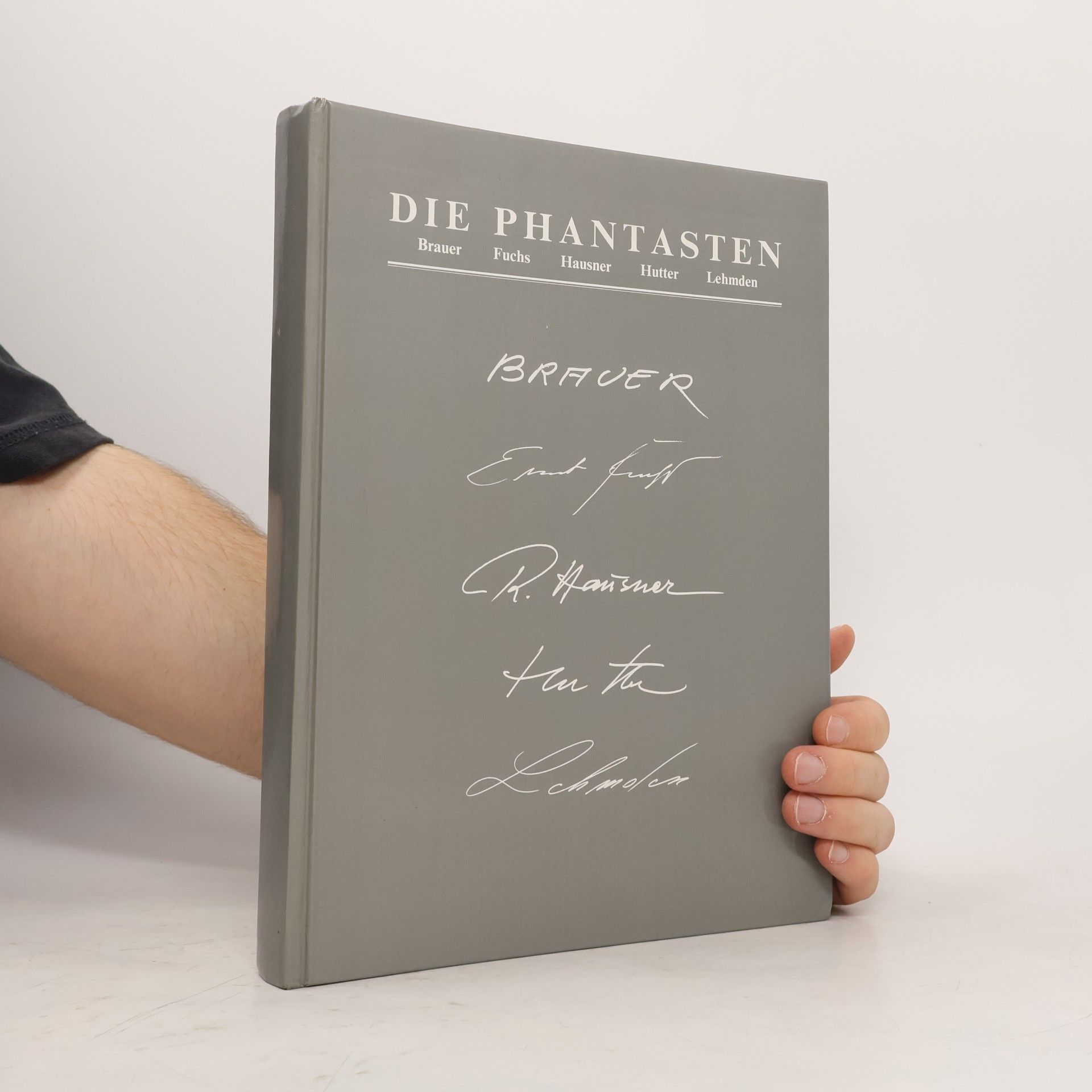 Collectif d'auteurs Die Phantasten. Brauer, Fuchs, Hausner, Hutter, Lehmden
