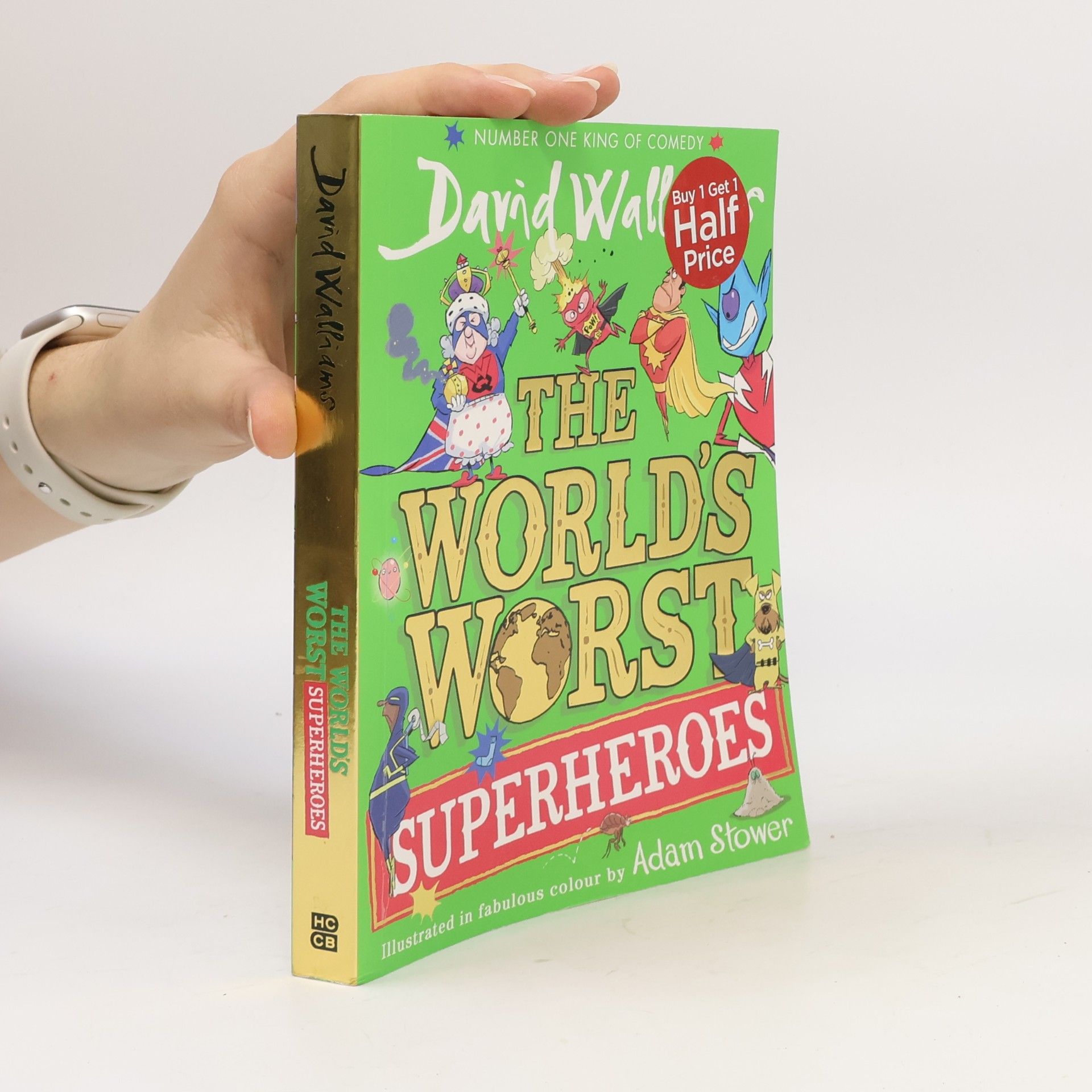 Adam Stower The World’s Worst Superheroes