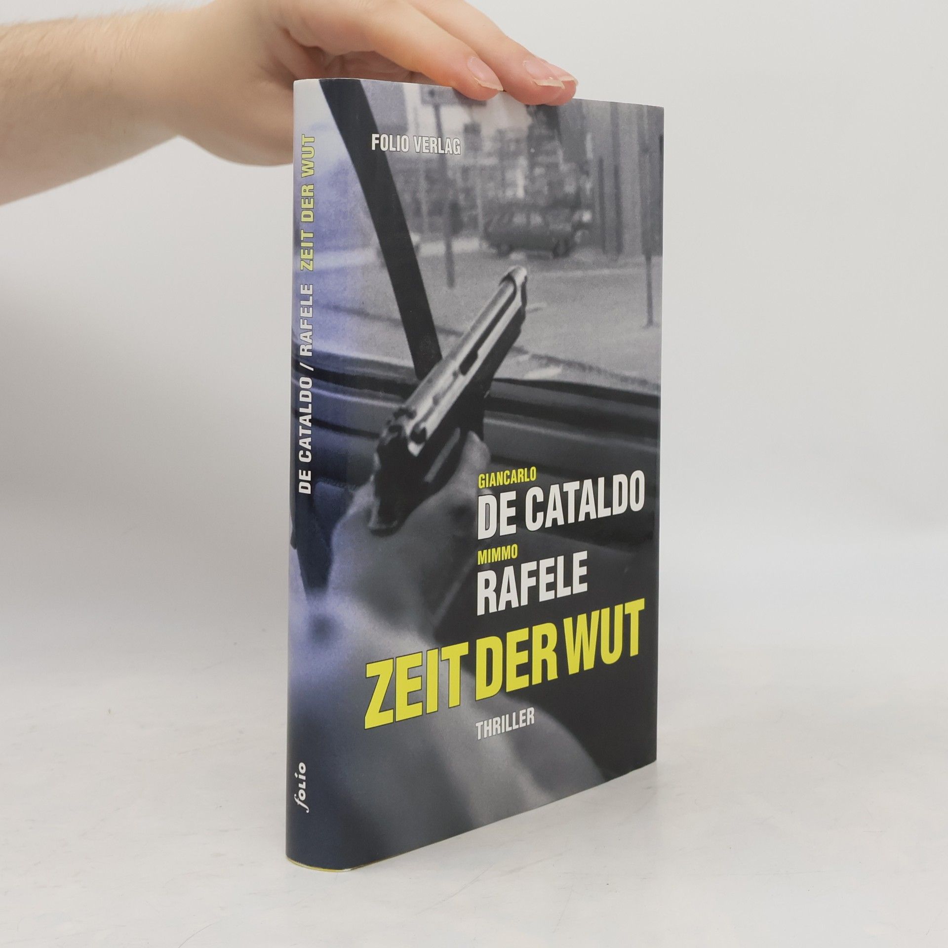 Giancarlo De Cataldo Zeit der Wut