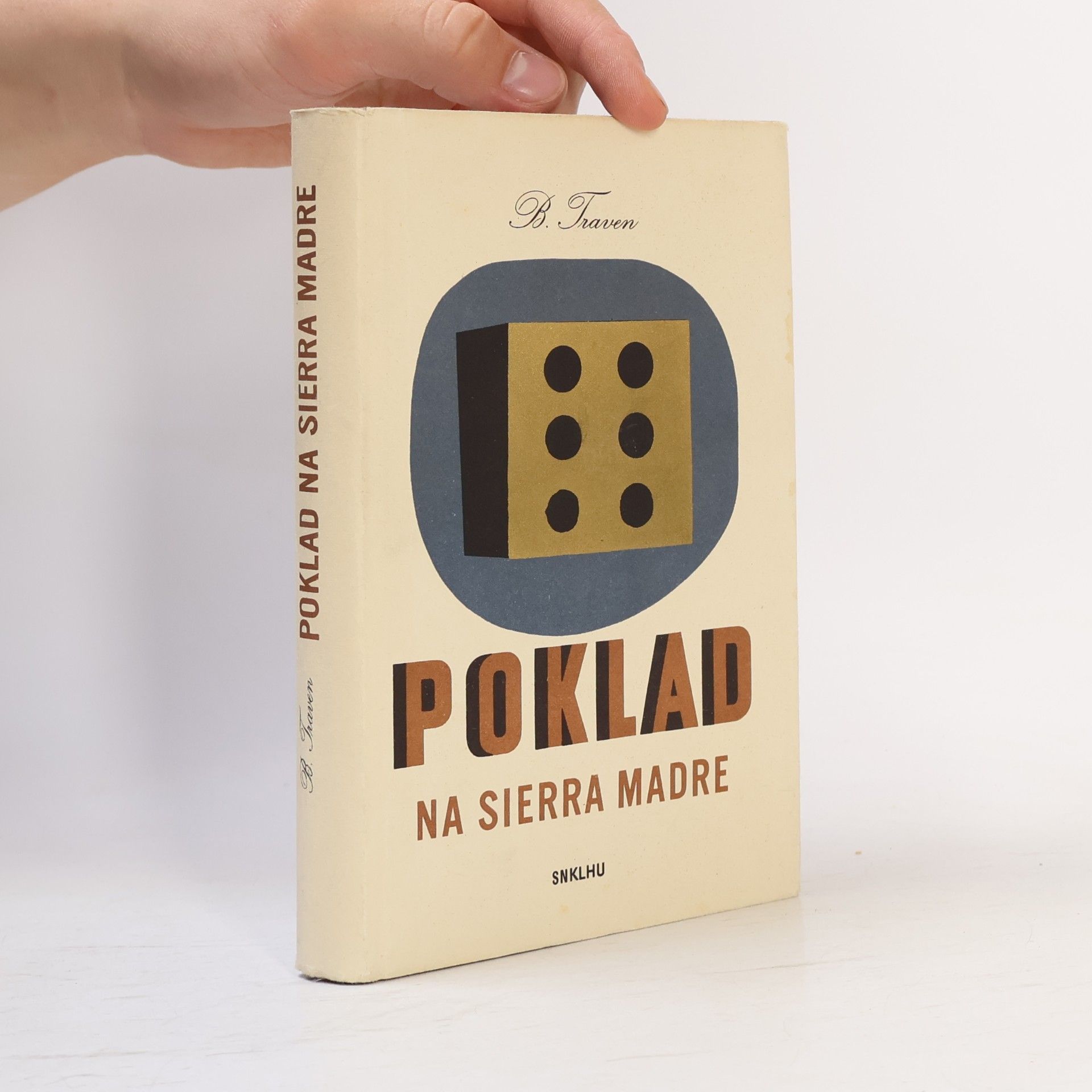 B. Traven Poklad na Sierra Madre