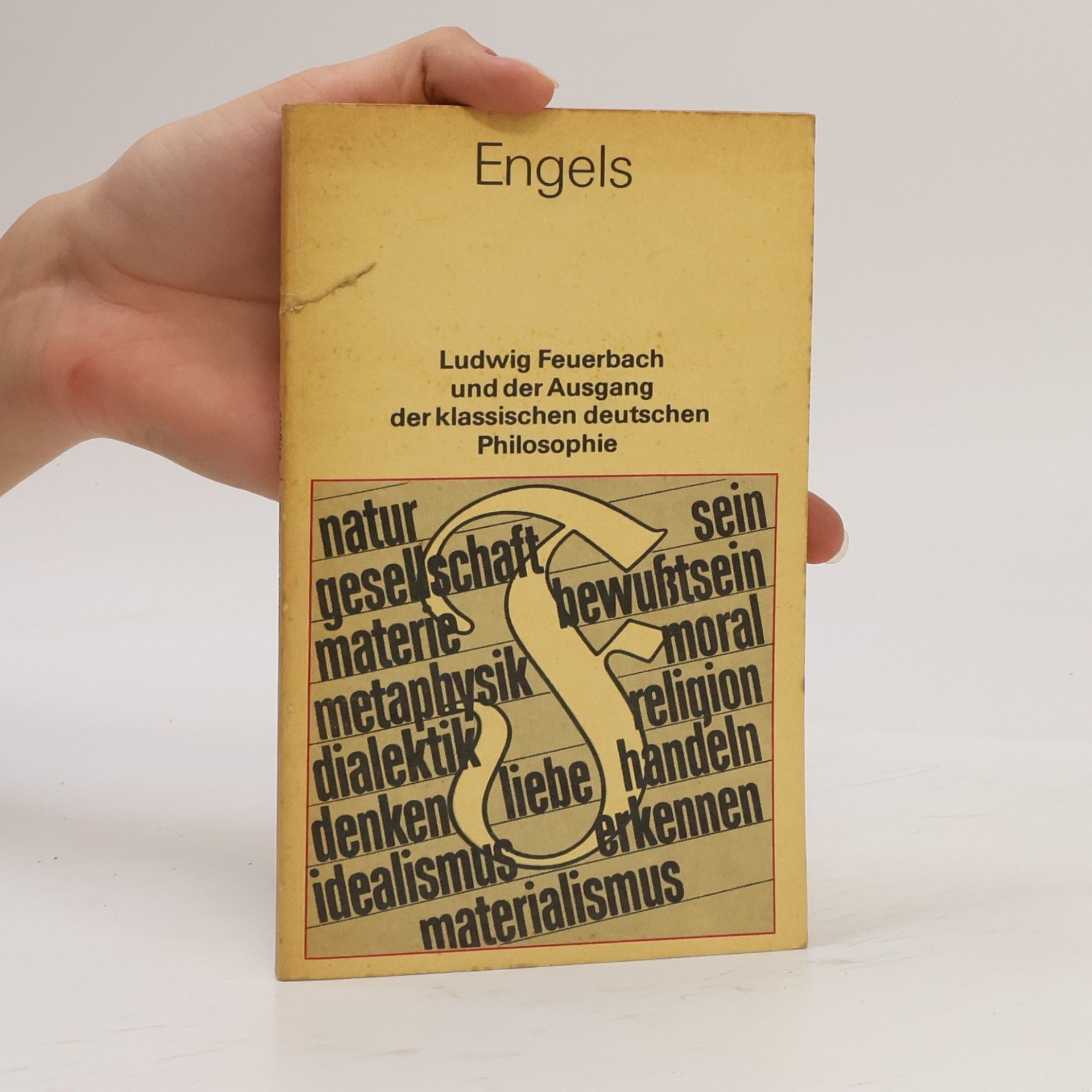 Friedrich Engels Ludwig Feuerbach und der Ausgang der klassischen deutschen Philosophie