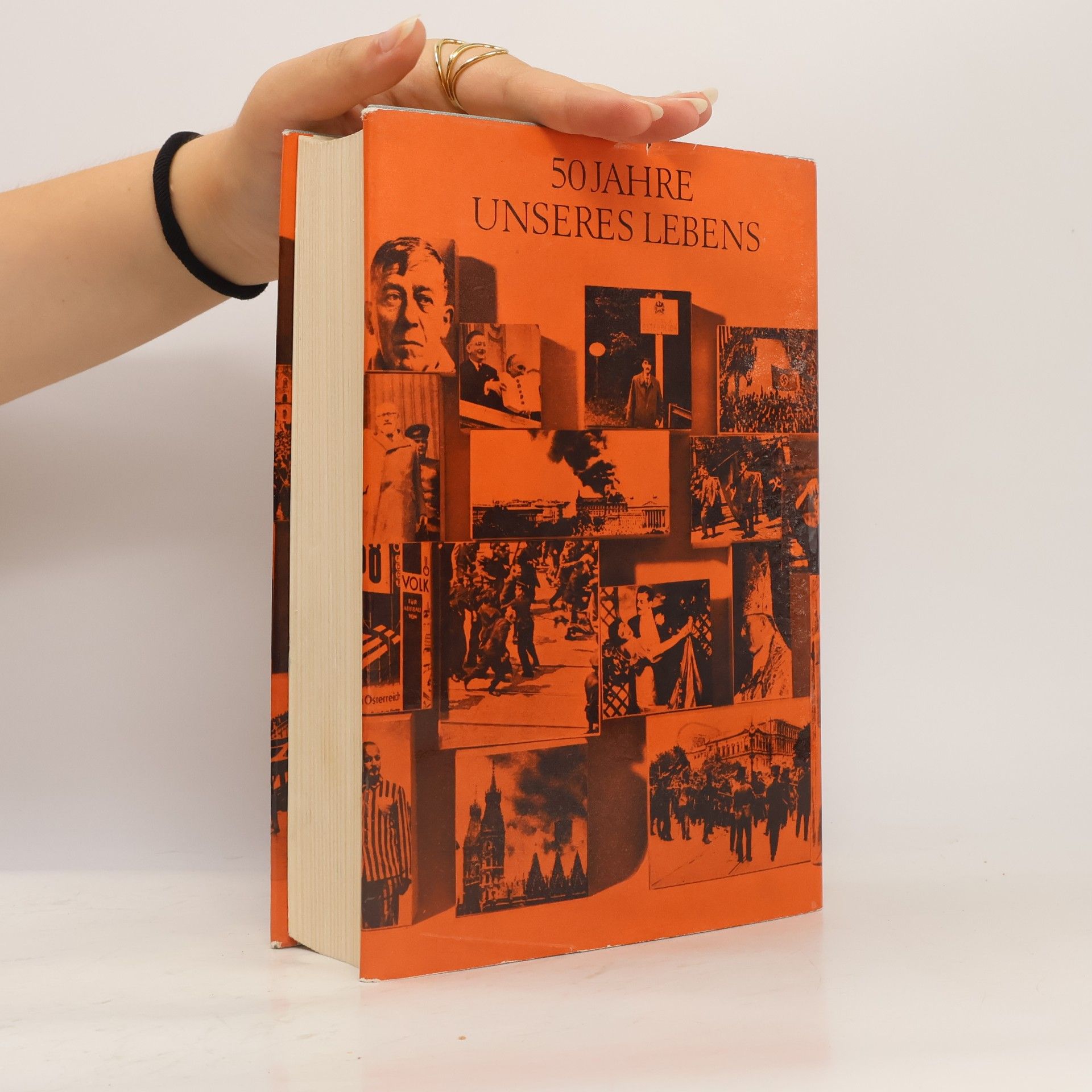Hellmut Andics 50 Jahre unseres Lebens