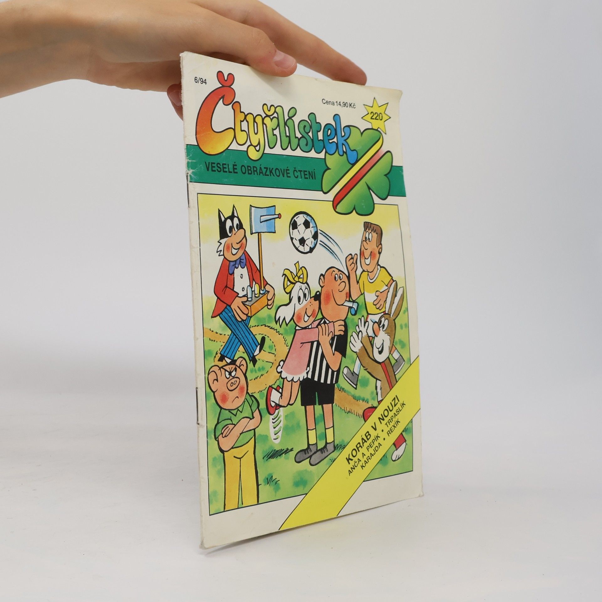 Various authors Čtyřlístek 220. Koráb v nouzi