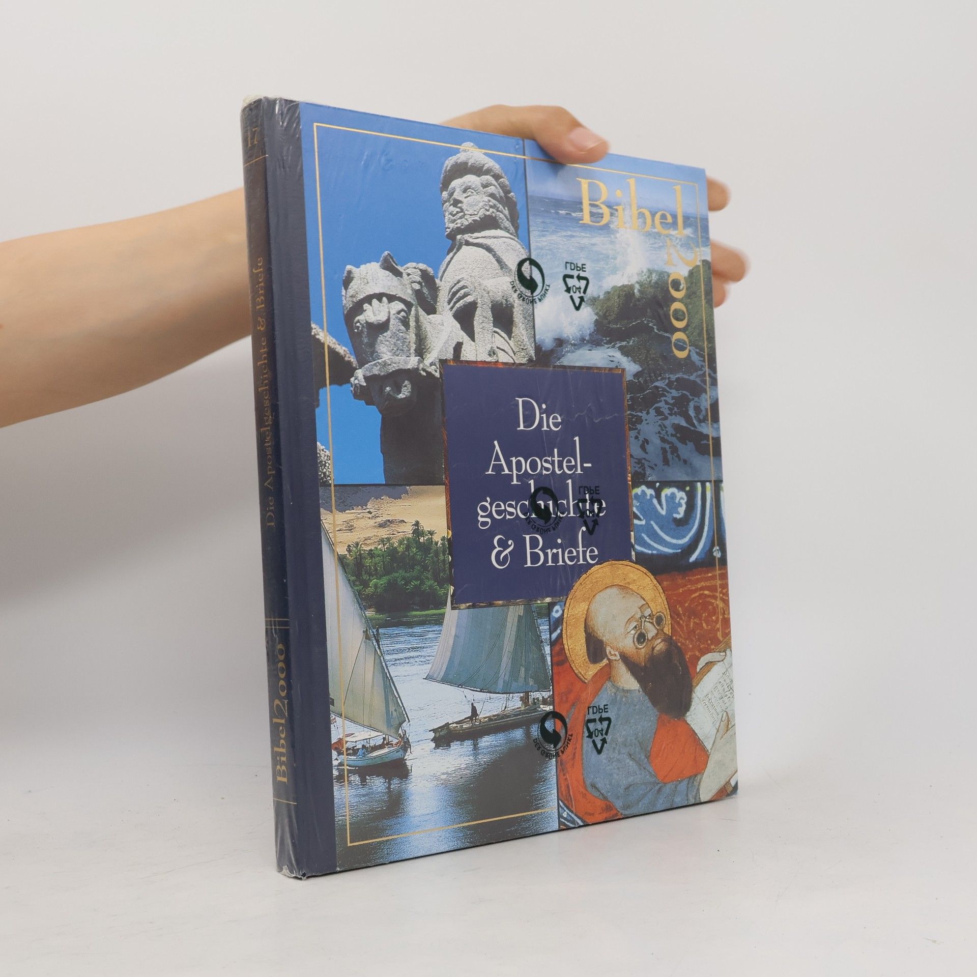Kolektiv autorů Bibel 2000. Die Apostelgeschichte & Briefe