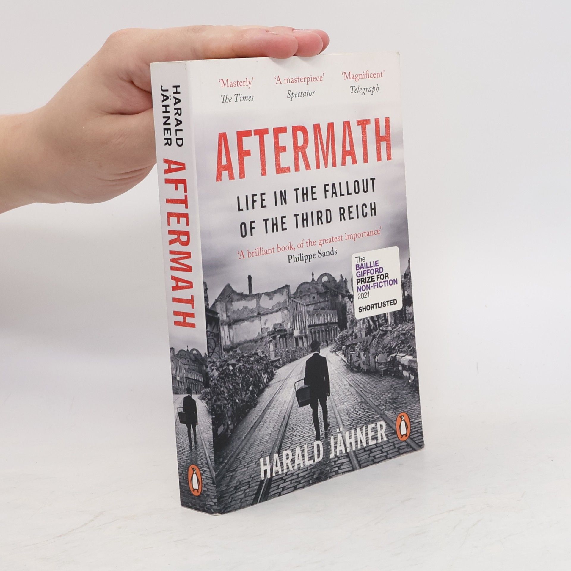 Harald Jähner Aftermath : Life In the Fallout Of the Third Reich