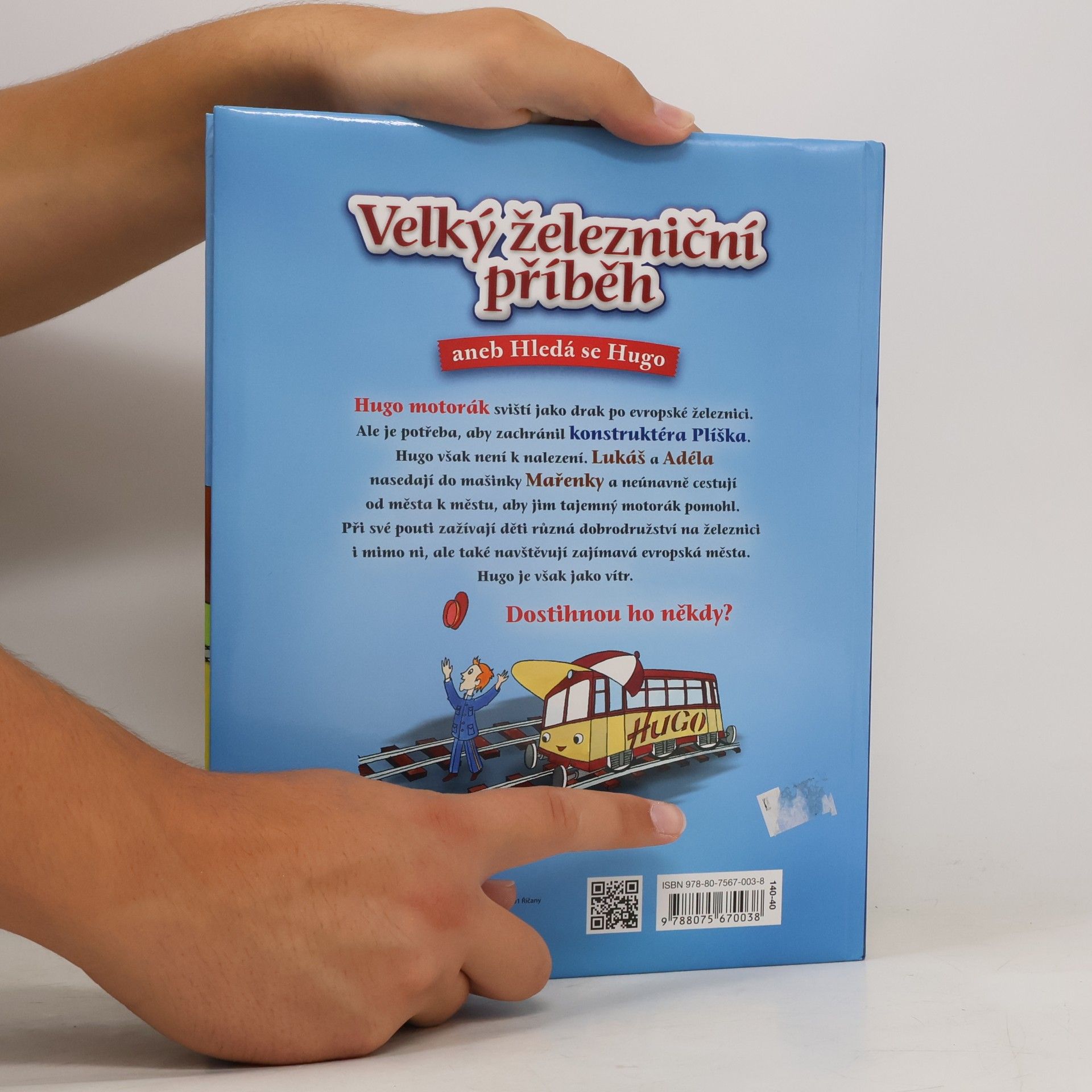 Dita Křišťanová Velký železniční příběh aneb Hledá se Hugo