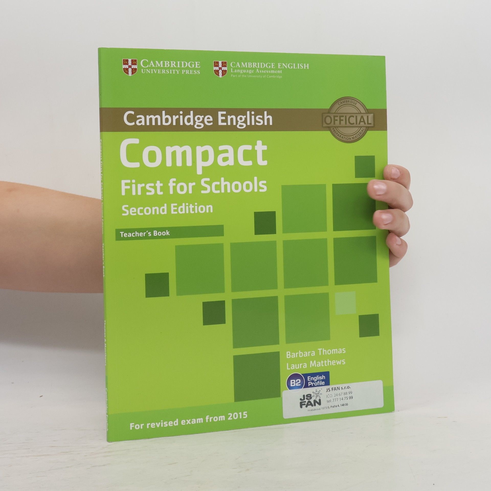 Cambridge English: Compact First for Schools Teacher's Book