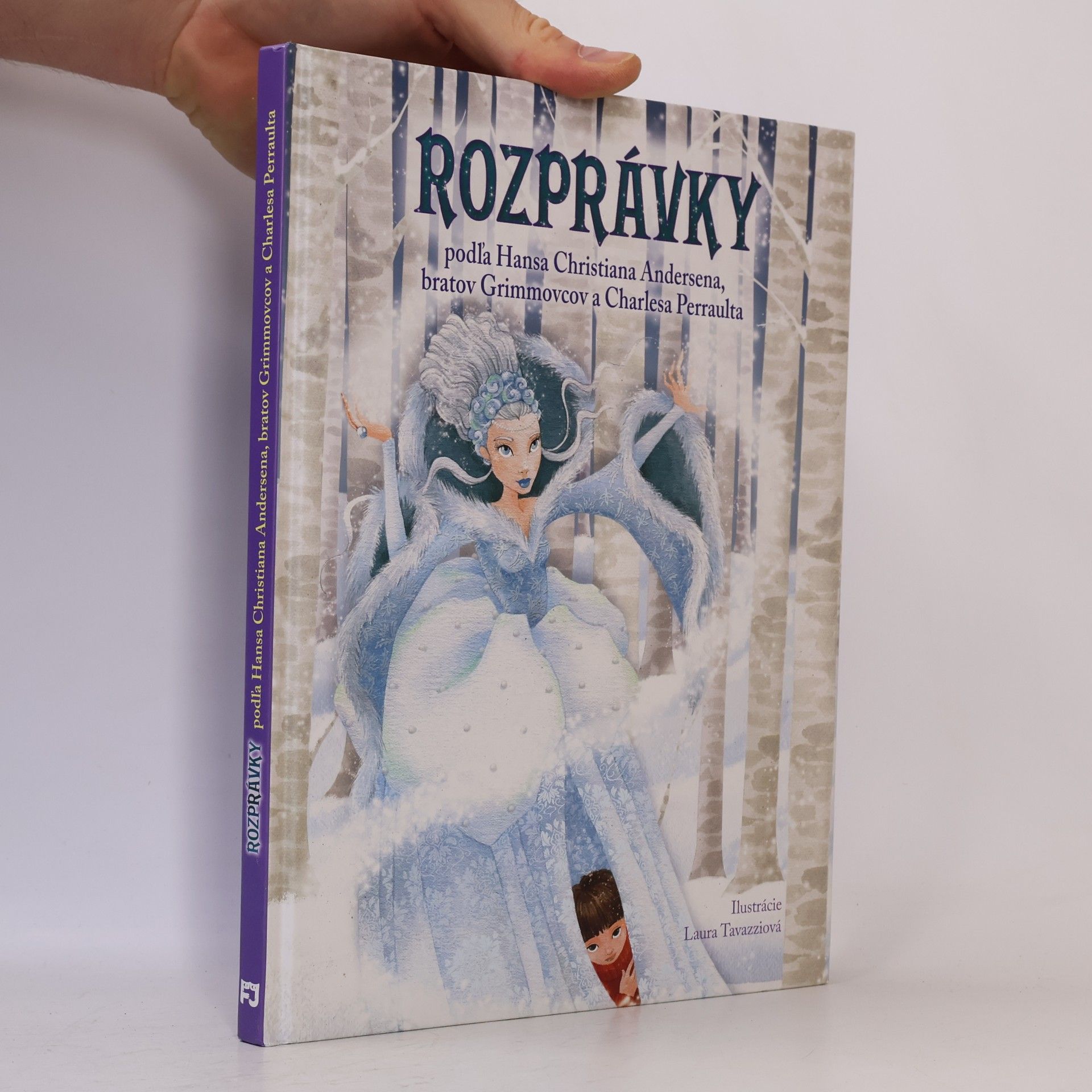 Collectif d'auteurs Rozprávky podľa H. Christiana Andersena, bratov Grimmovcov a Charlesa Perraulta